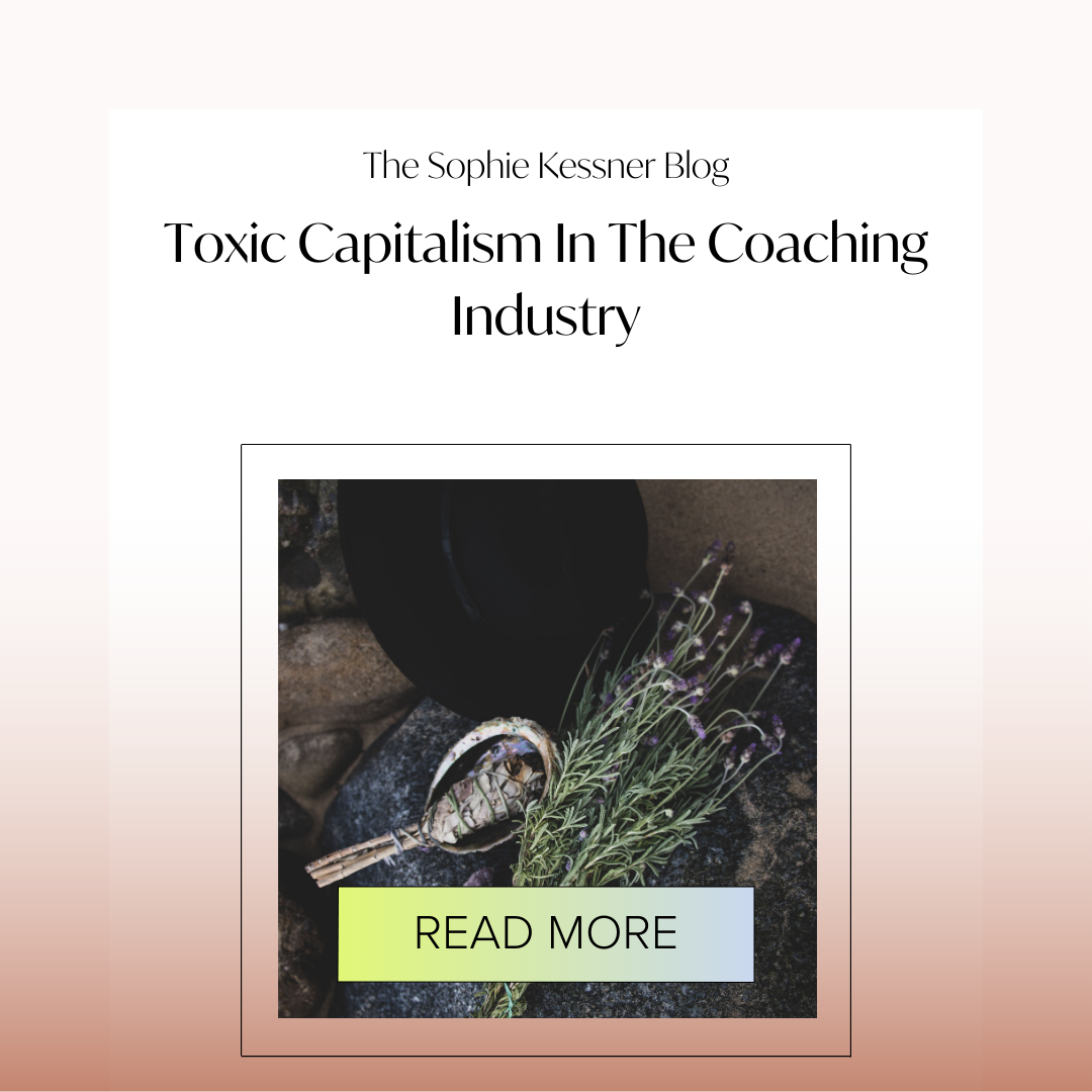 Toxic Capitalism In The Coaching Industry
