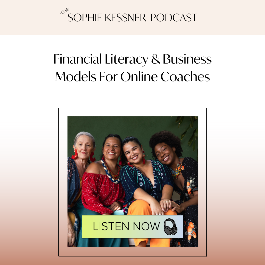 Financial Literacy & Business Models For Online Coaches