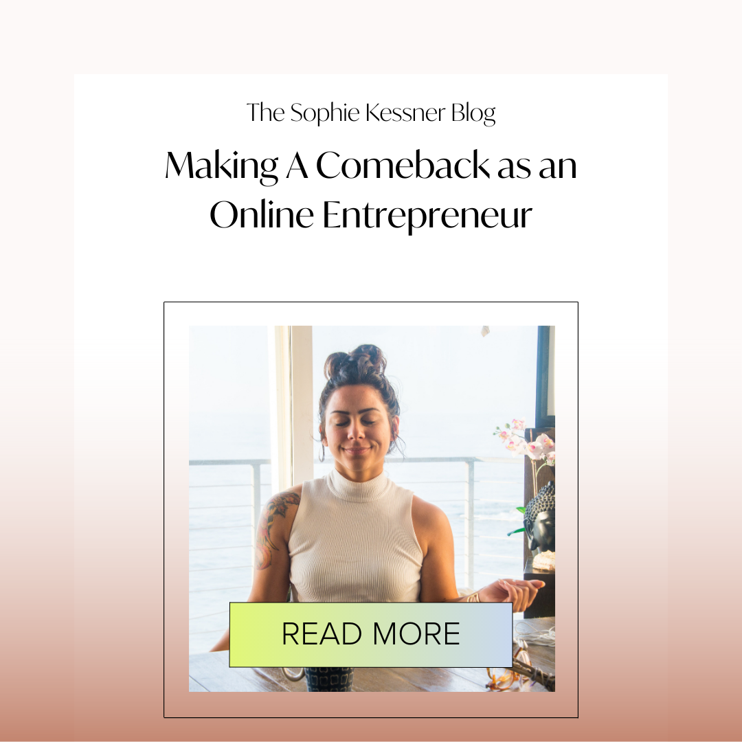 Making A Comeback as an Online Entrepreneur