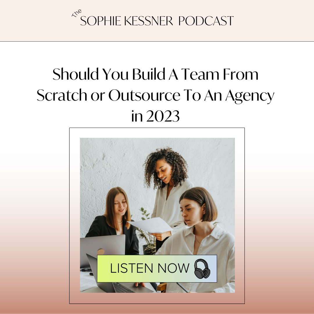 Should You Build A Team From Scratch or Outsource To An Agency in 2023-1