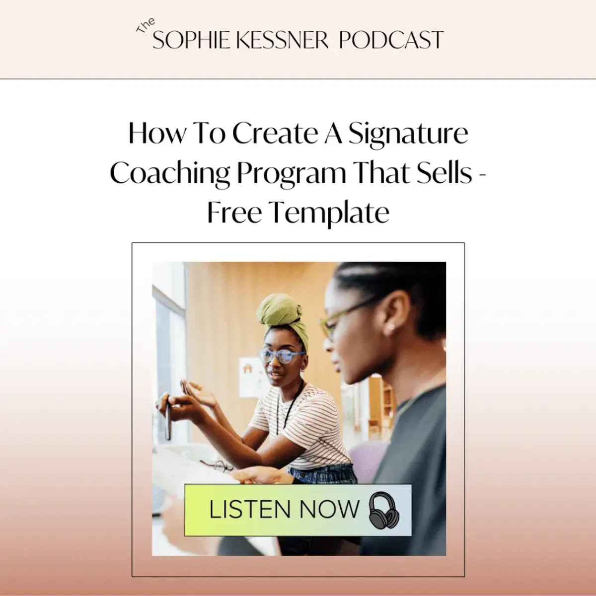 How-to-create-a-signature-coaching-program-that-sells-free-template-10241024-1