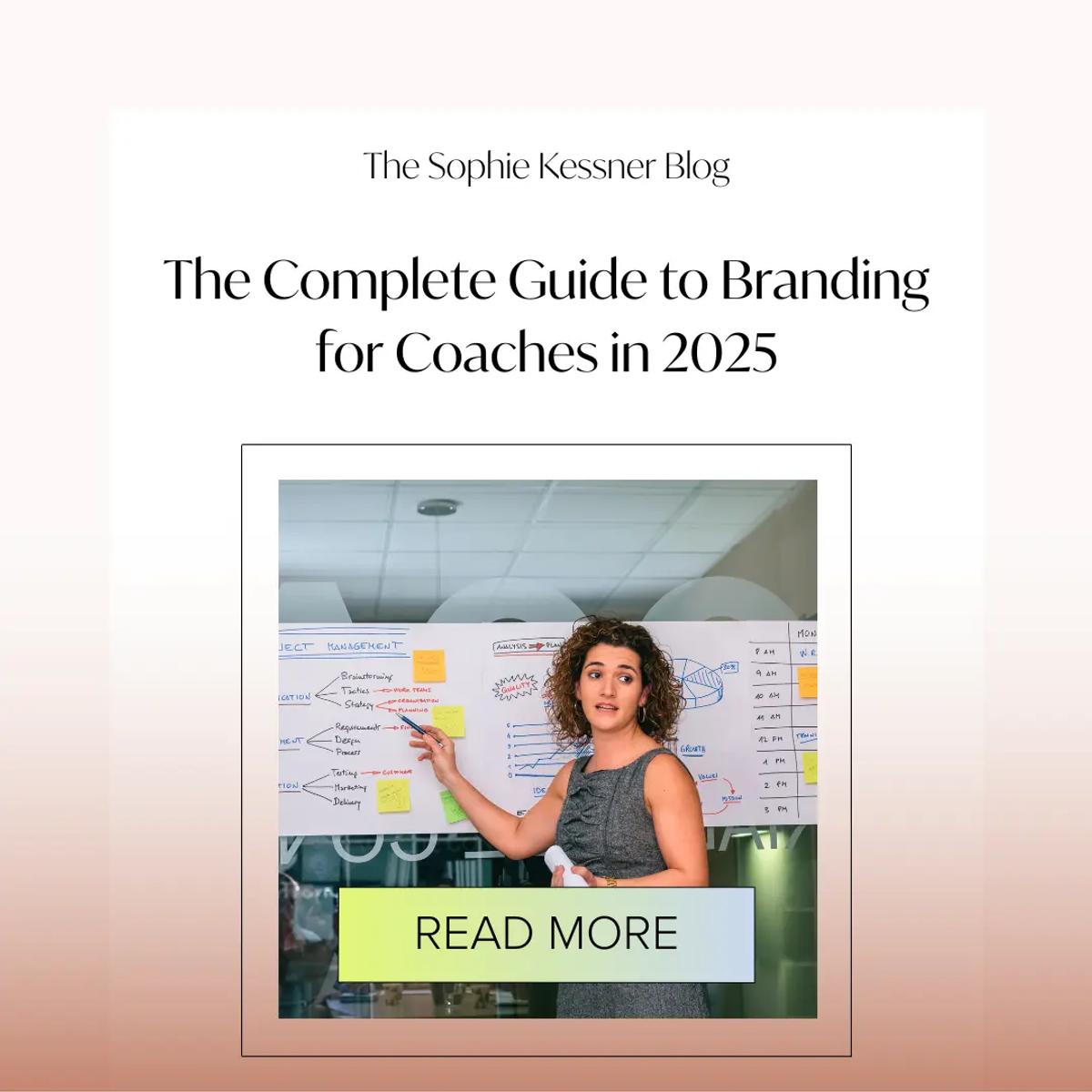 The Complete Guide to Branding for Coaches in 2025