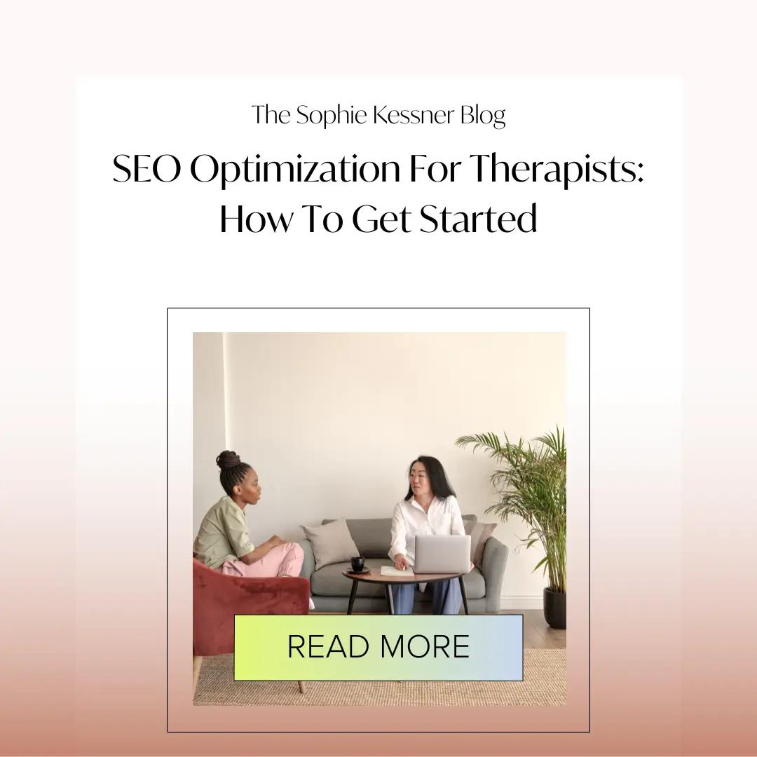 What Are the First Steps to Take in SEO Optimization for Therapists?