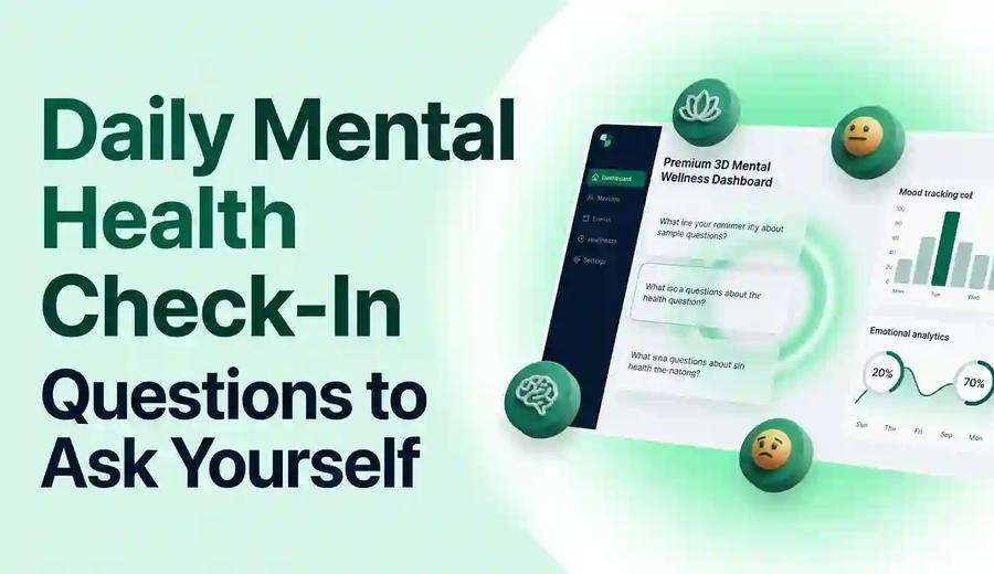 Daily Mental Health Check-In Questions to Ask Yourself