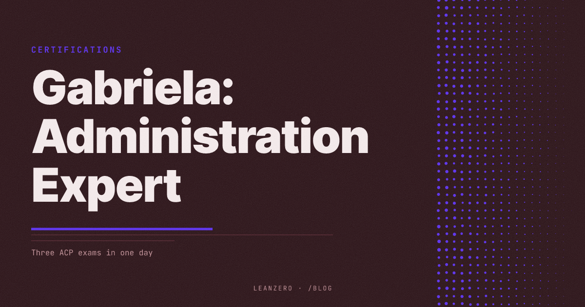 Gabriela Earned Atlassian Certified Administration Expert — Three Exams in One Day