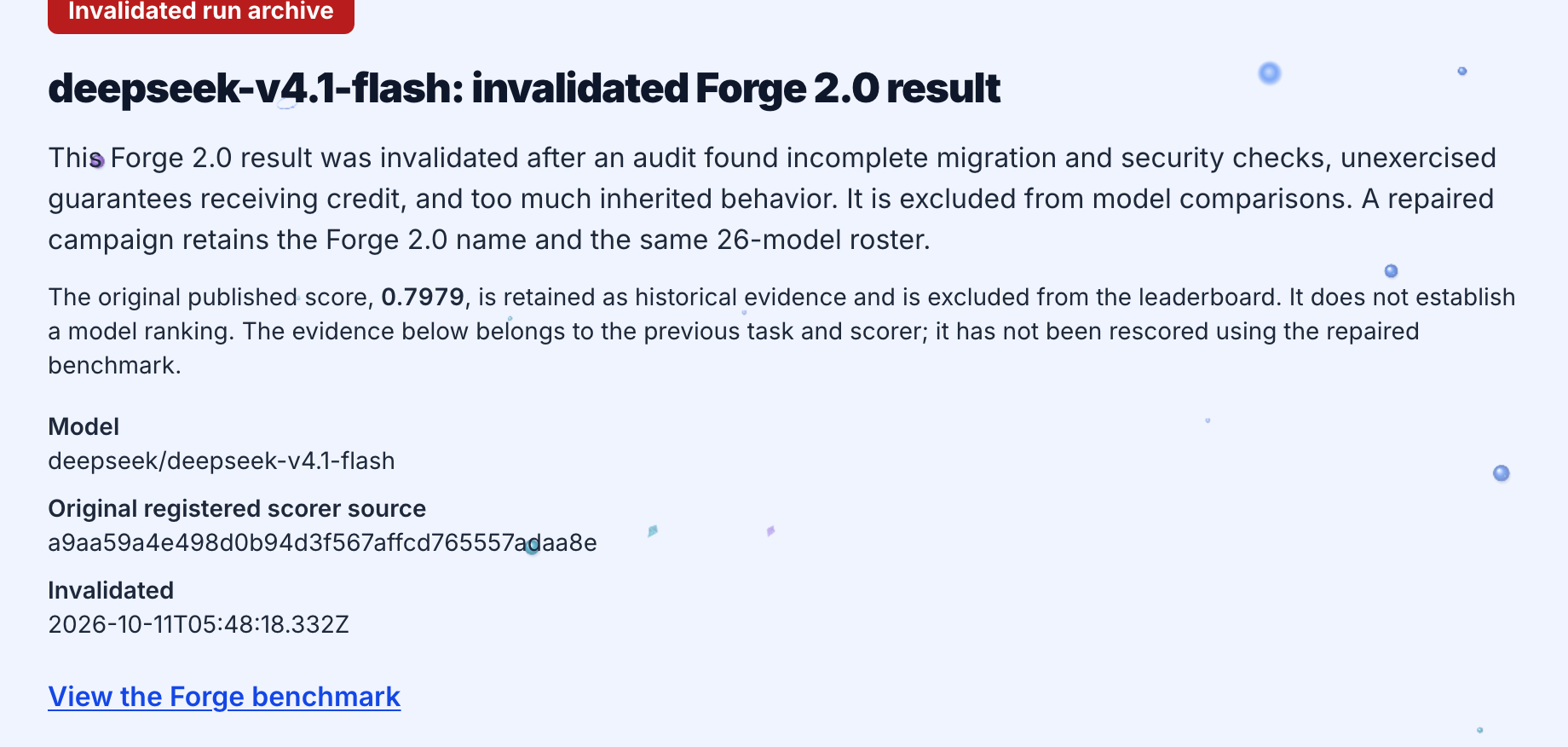 Screenshot of a LeanZero run page with a red Invalidated run archive badge and the heading deepseek-v4.1-flash: invalidated Forge 2.0 result, stating that an audit found incomplete migration and security checks, unexercised guarantees receiving credit and too much inherited behavior, that the original published score 0.7979 is retained as historical evidence and excluded from the leaderboard, and that it was invalidated at 2026-10-11T05:48:18.332Z