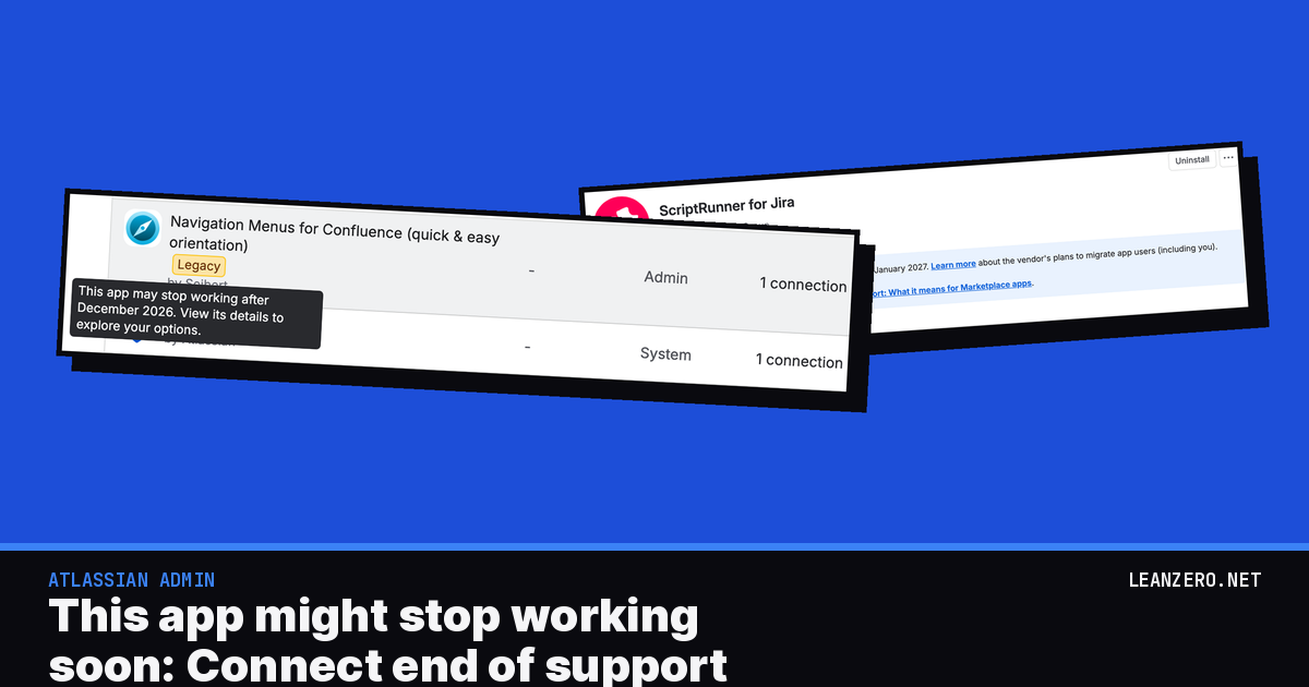 “This app might stop working soon”: Atlassian Connect apps