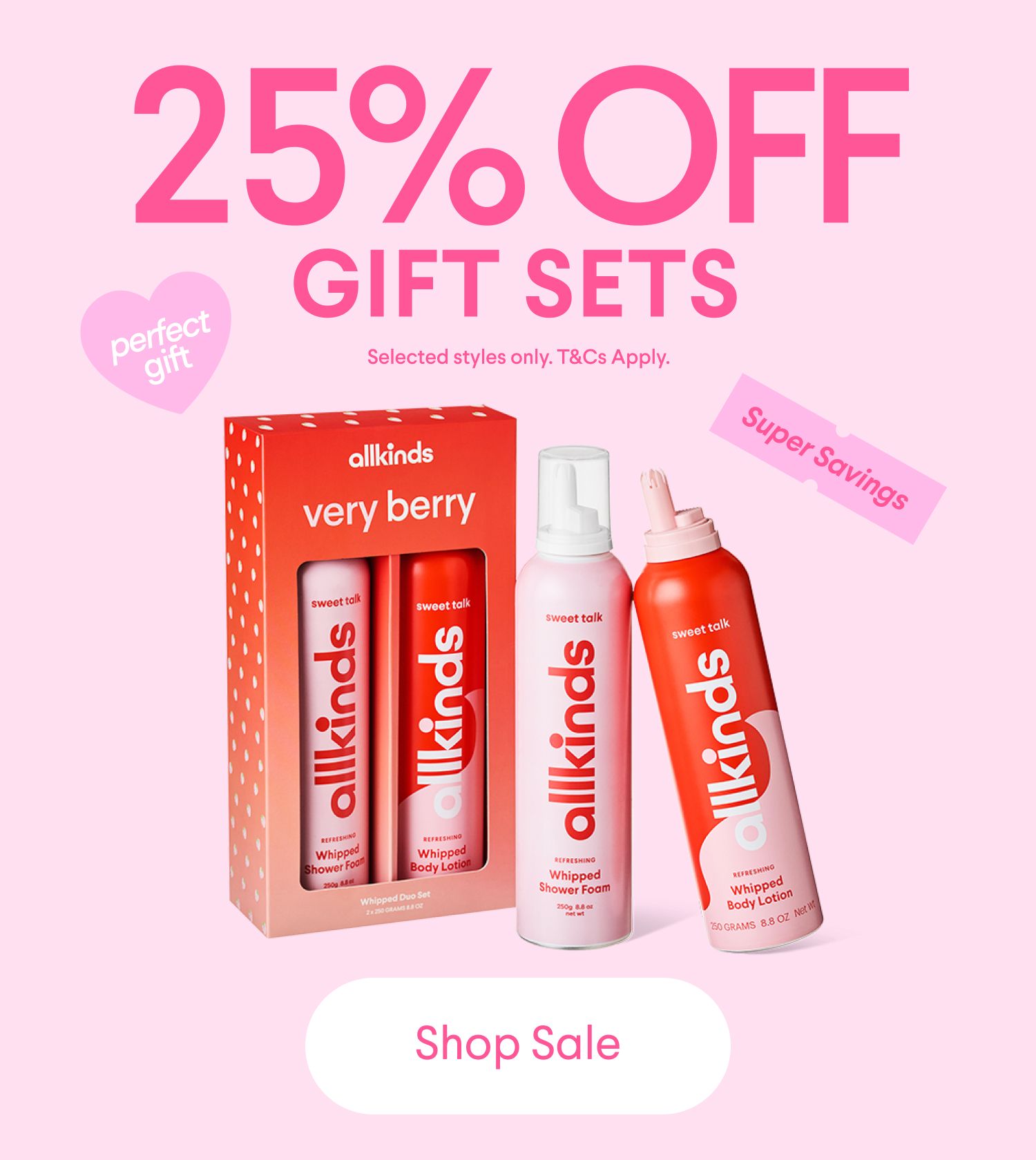 25% off Allkinds gift sets ad, featuring a red 'Very Berry' gift box and pink and red whipped body care products, with a 'Shop Sale' button.