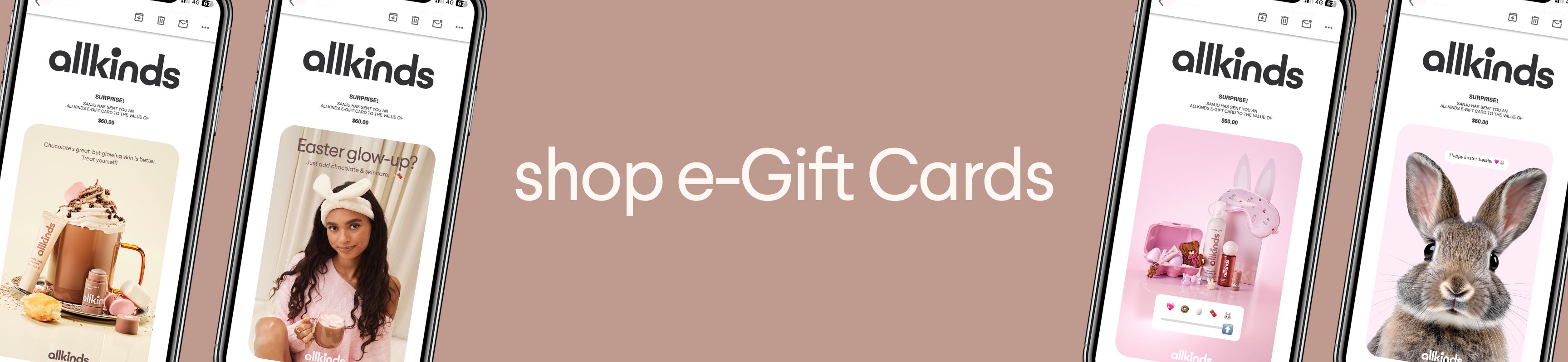 Shop e-Gift Cards text with five phone screens displaying the 'allkinds' app featuring Easter-themed images.