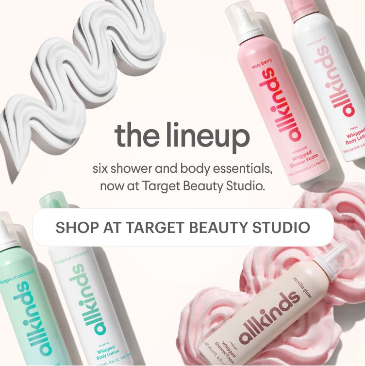 An advertisement for allkinds shower and body essentials. Six colorful cans of whipped shower foam and body lotion are displayed with product swirls. Text: "the lineup: six shower and body essentials, now at Target Beauty Studio. Shop at Target Beauty Studio."