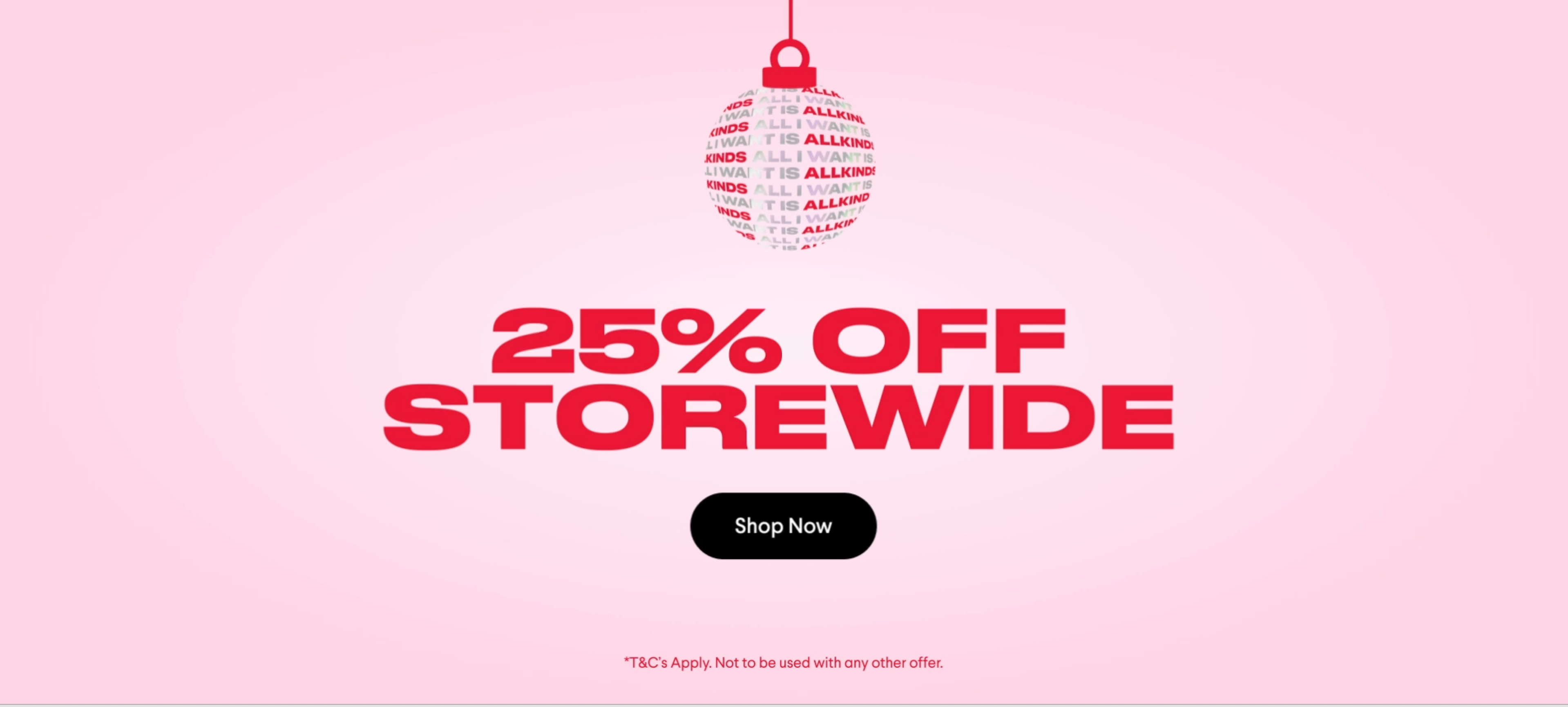 25% Off Storewide