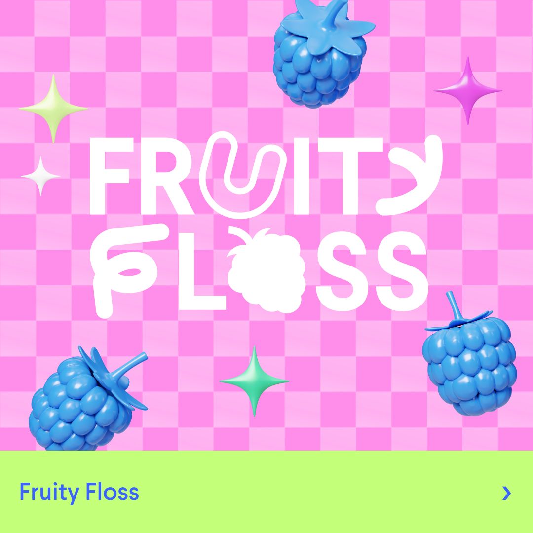 Fruity Floss 