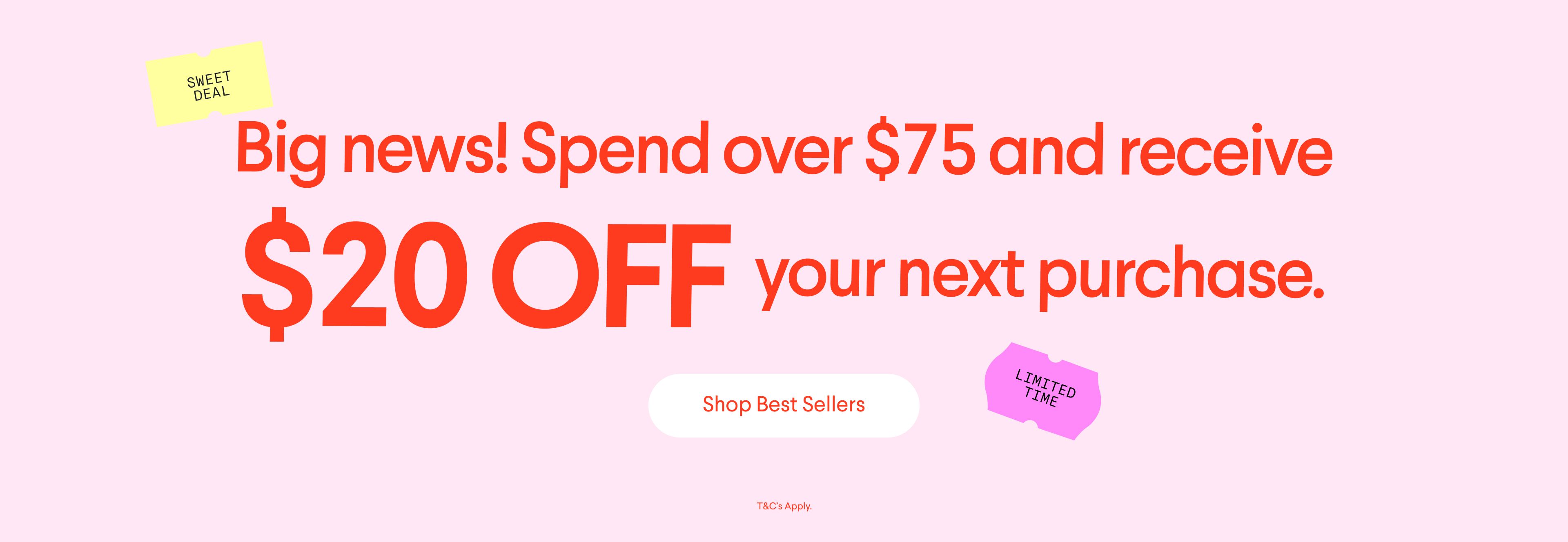 Spend over $75 and get $20 off your next purchase, with a 'Shop Best Sellers' button.
