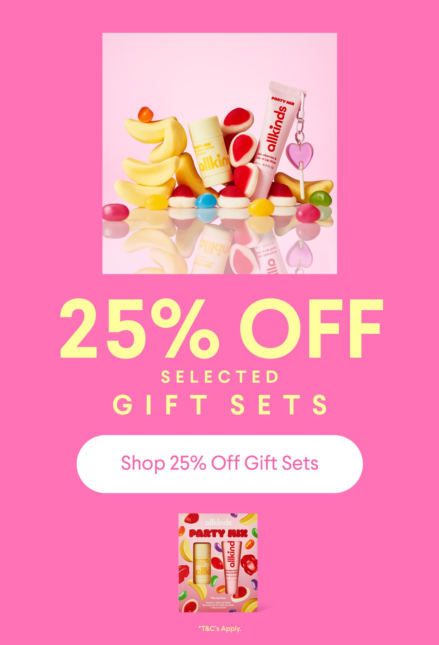 Allkinds yellow stick and pink tube products surrounded by colorful candies, on a pink background with text "25% OFF SELECTED GIFT SETS" and a shop button.