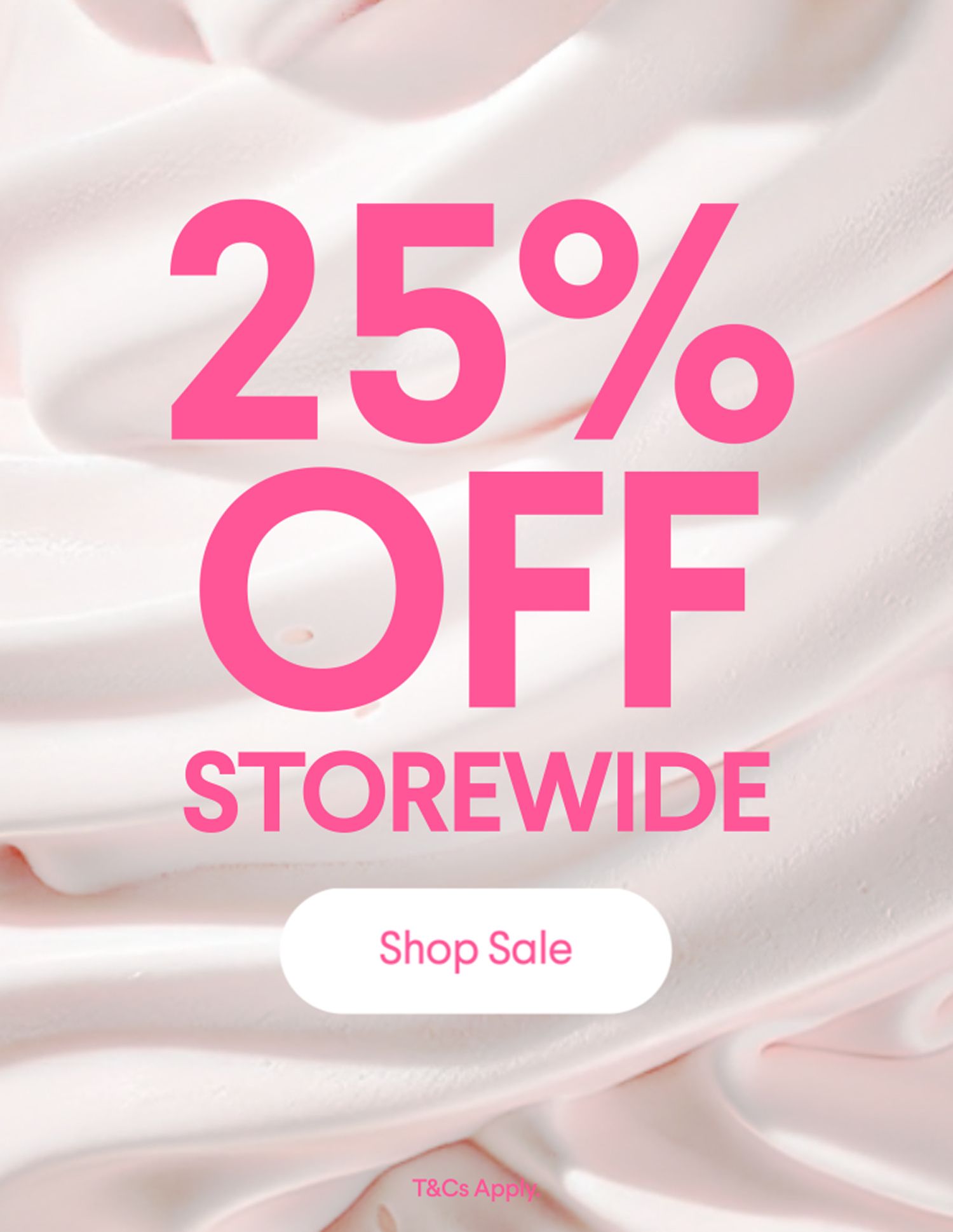 25% OFF STOREWIDE promotion with a 'Shop Sale' button and 'T&Cs Apply'.