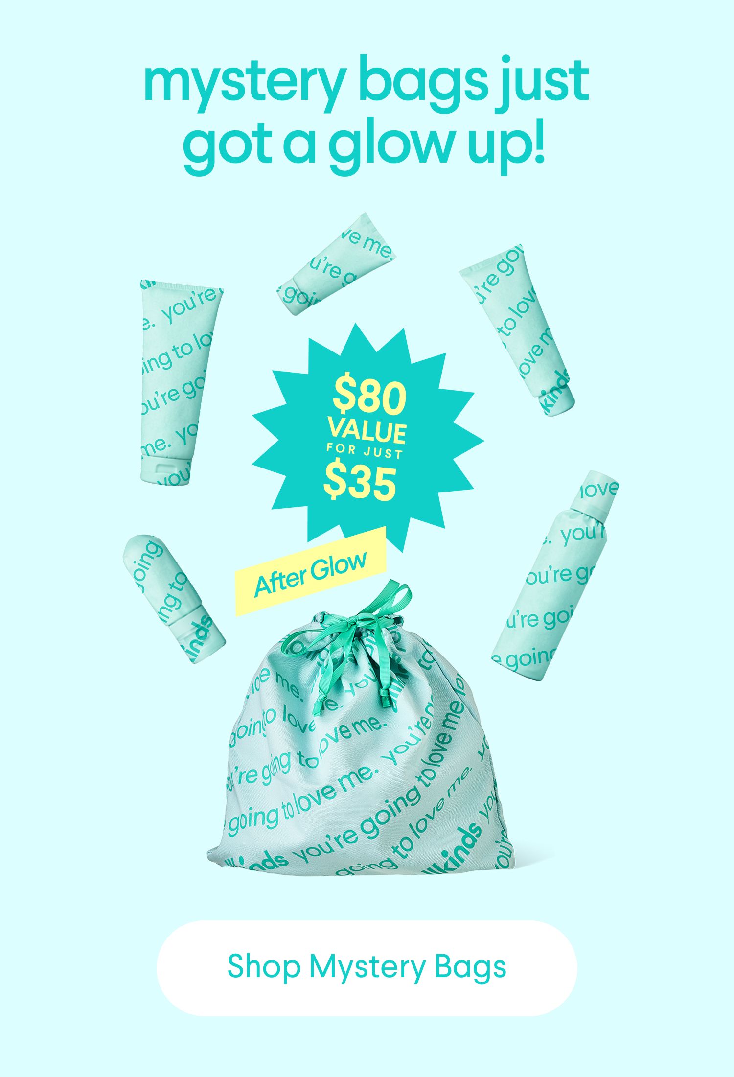 An ad for "After Glow" mystery bags shows a teal drawstring bag and floating cosmetic products with text "mystery bags just got a glow up!" and "$80 VALUE FOR JUST $35." A button reads "Shop Mystery Bags."