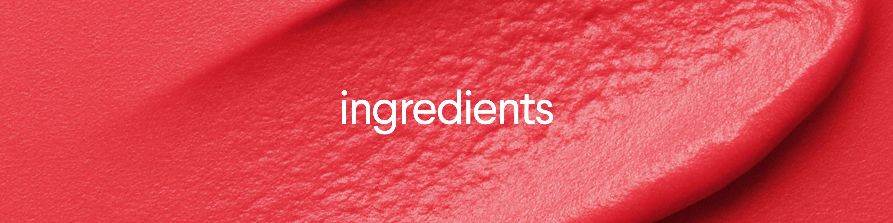 the word ingredients is written on a red surface .