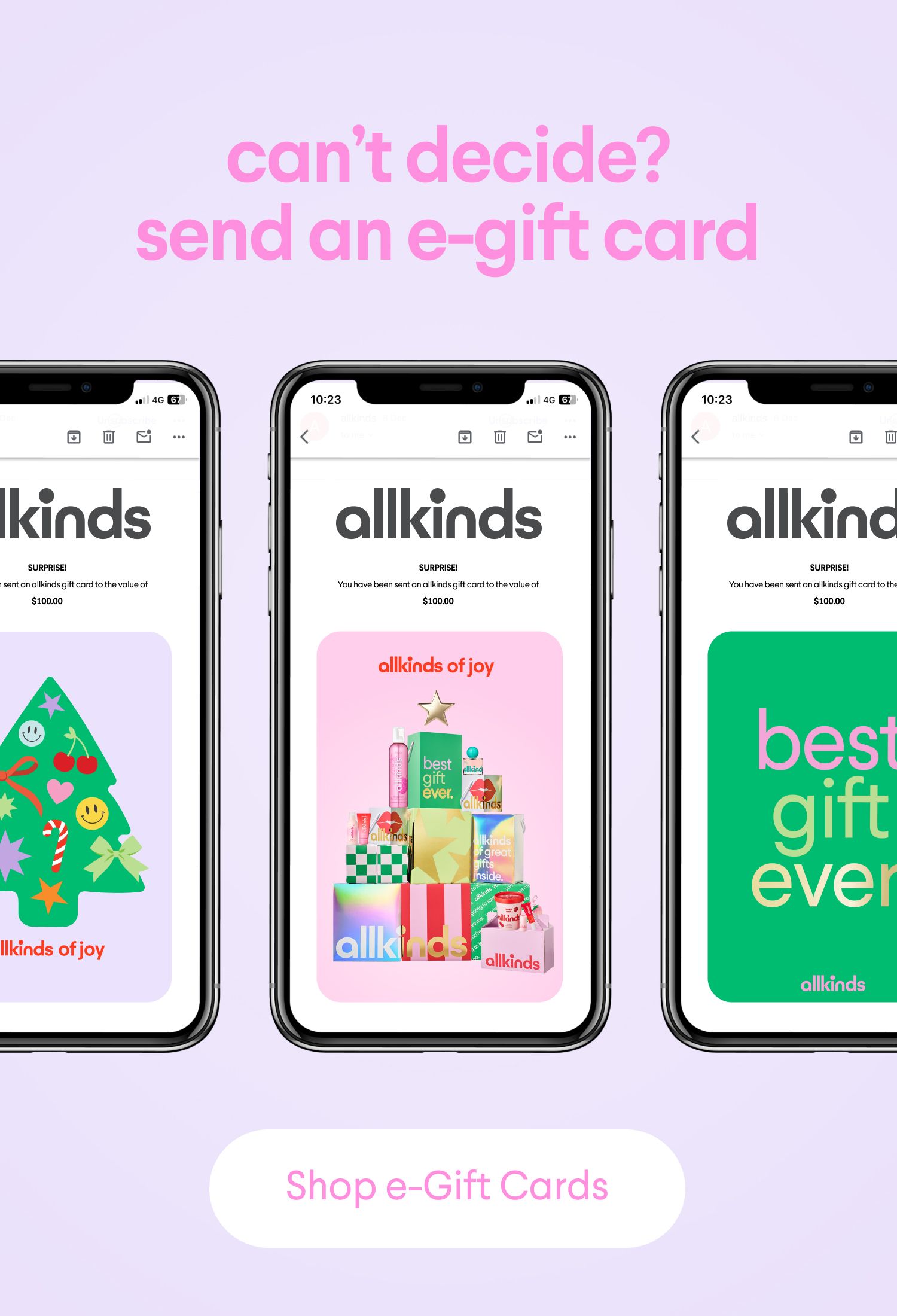 Three smartphones display "allkinds" e-gift cards with various festive designs, alongside text "can't decide? send an e-gift card" and "Shop e-Gift Cards".
