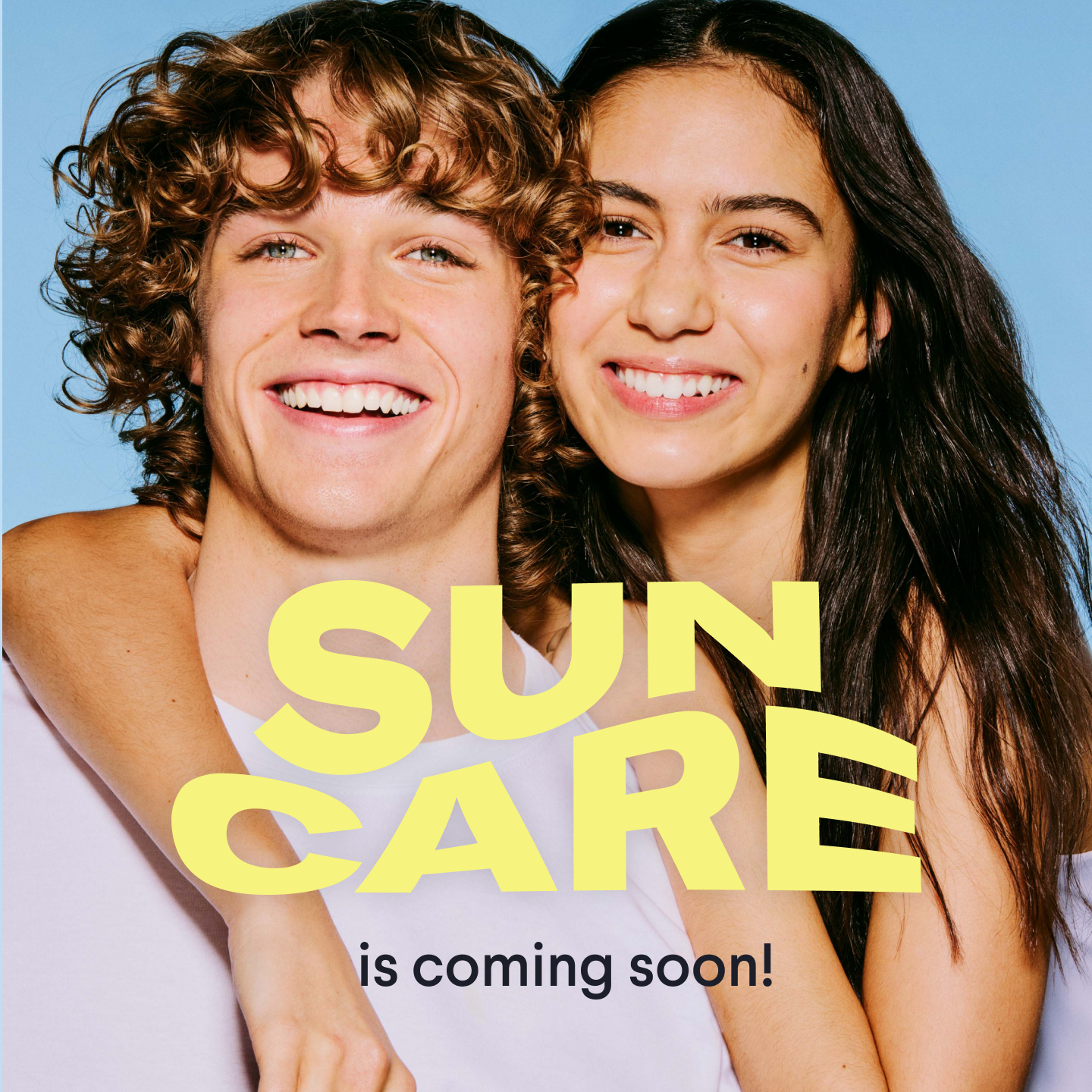 Suncare is coming soon!