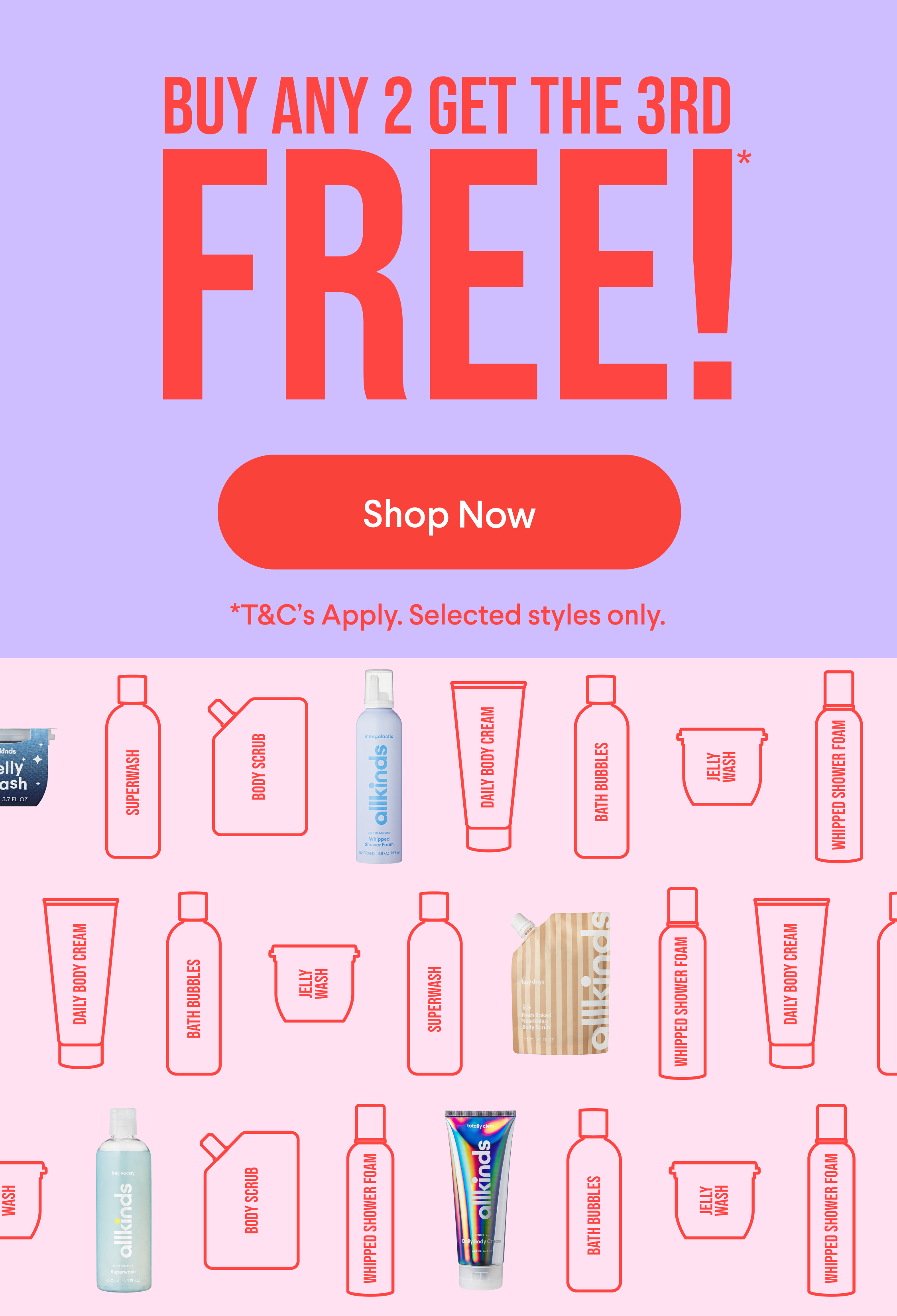 Buy Any 2, Get the 3rd Free!