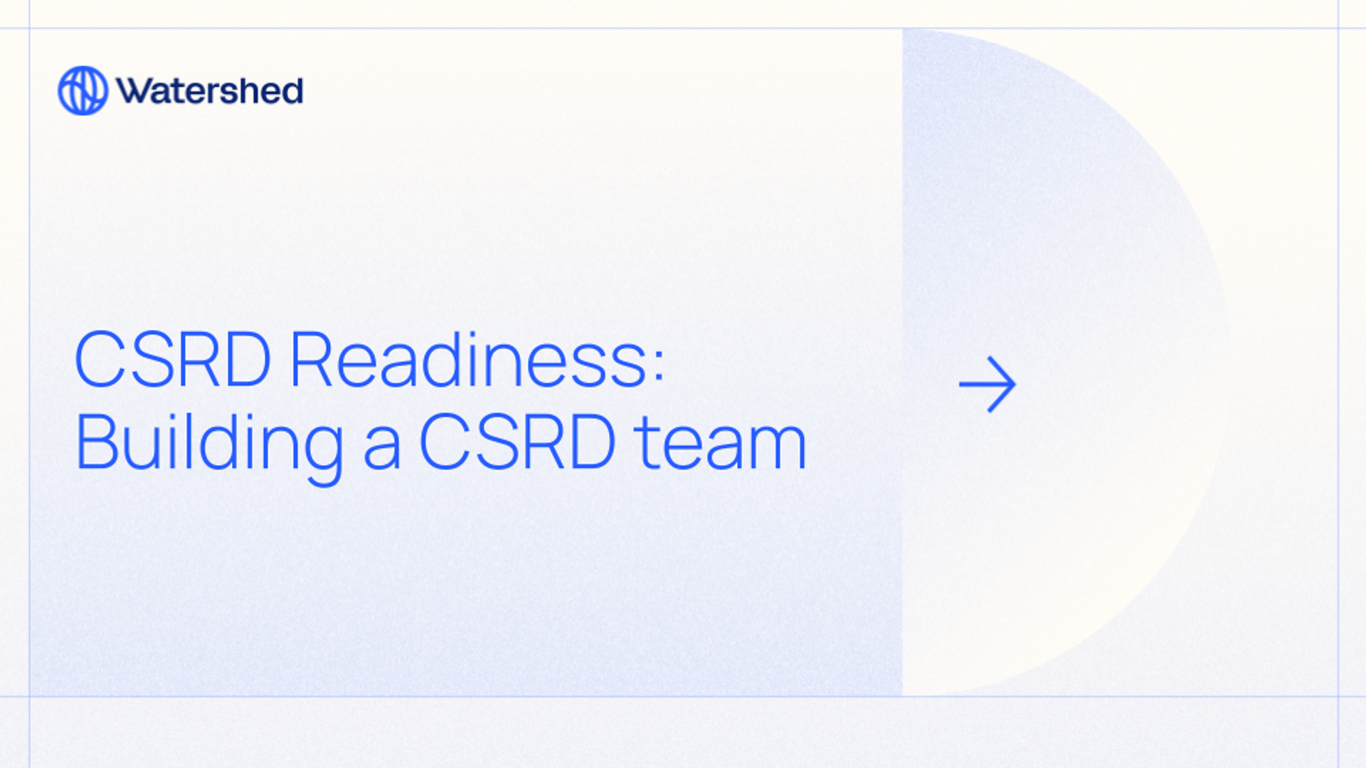 header image for Building a CSRD team