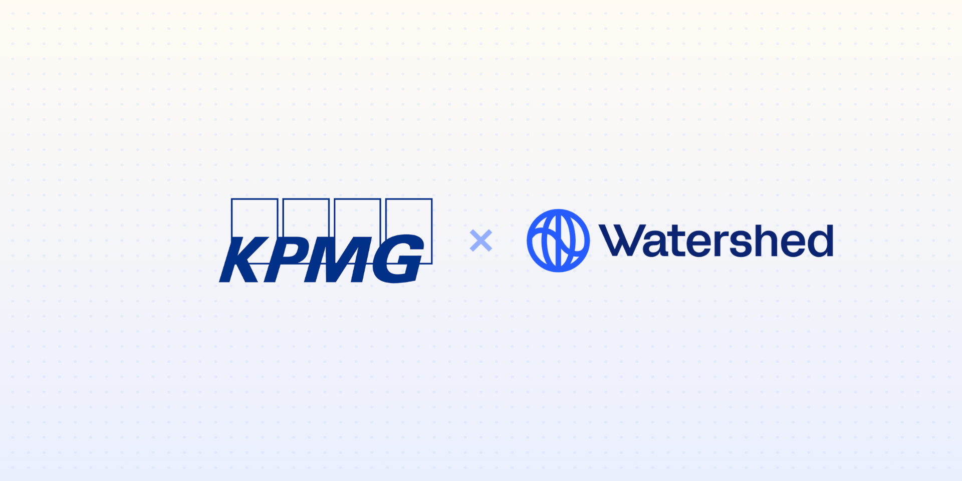 KPMG and Watershed (co-authors of this advice article)