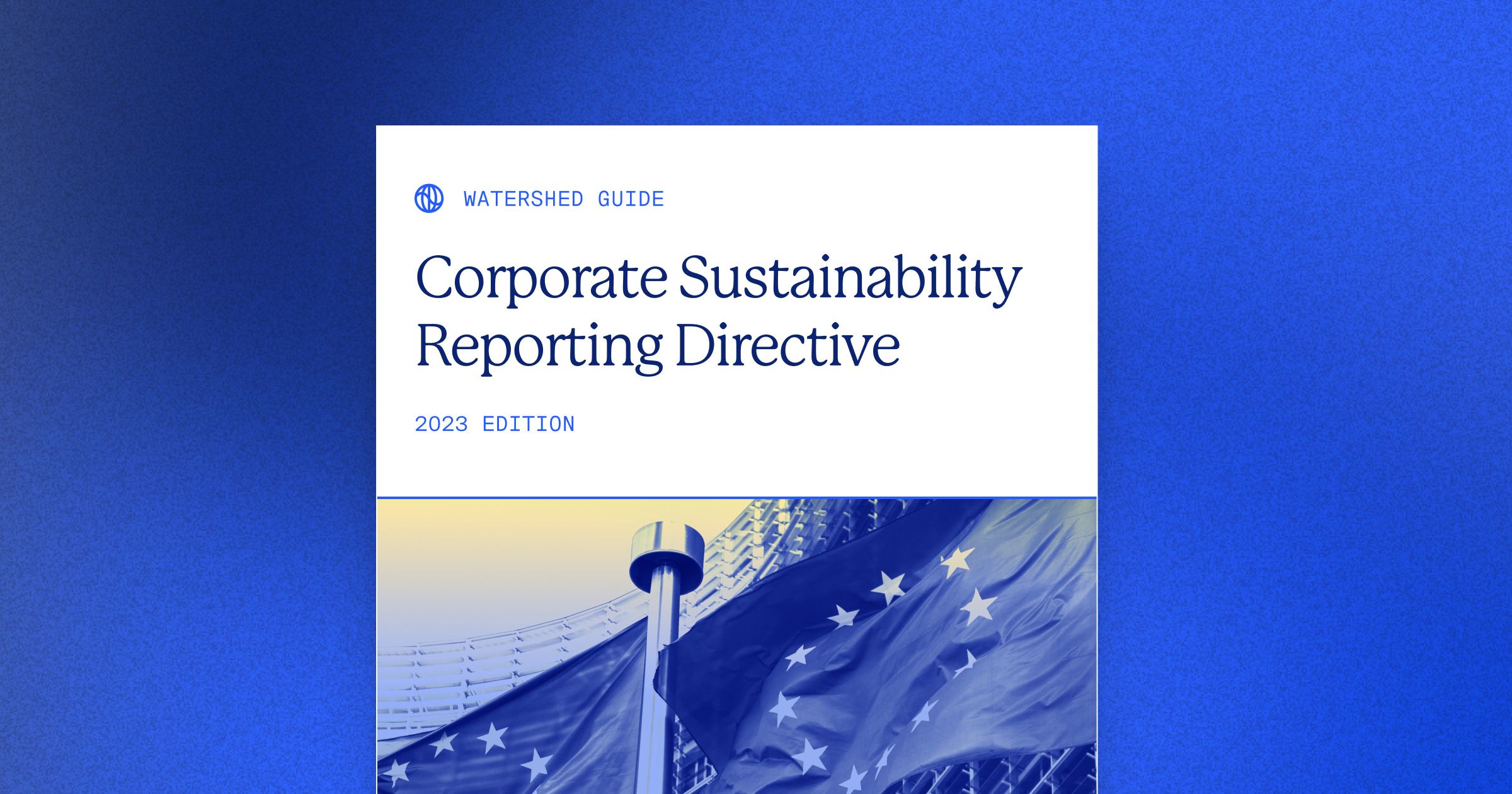 What to know about CSRD 