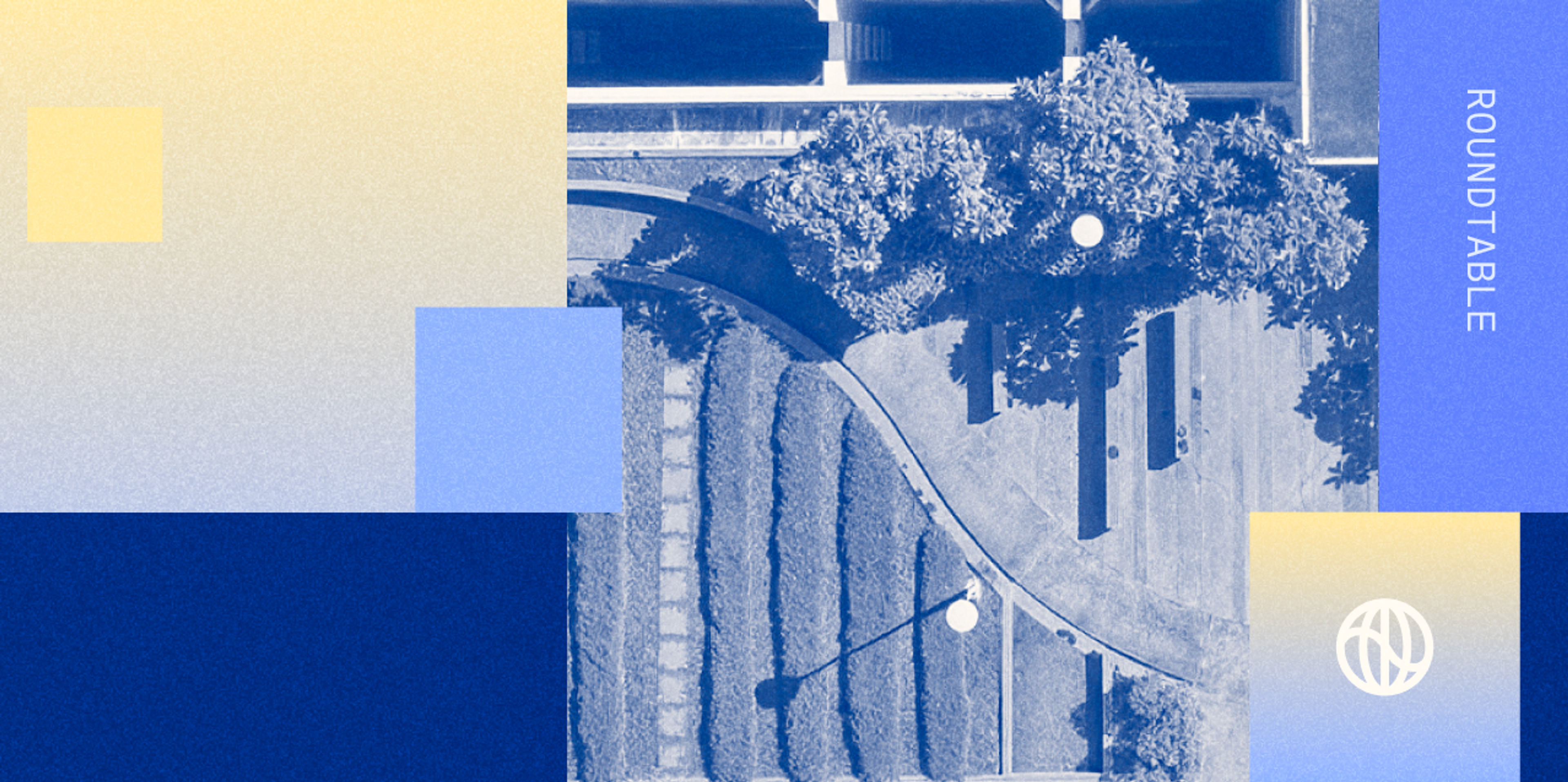 Collage of aerial photography and the word roundtable