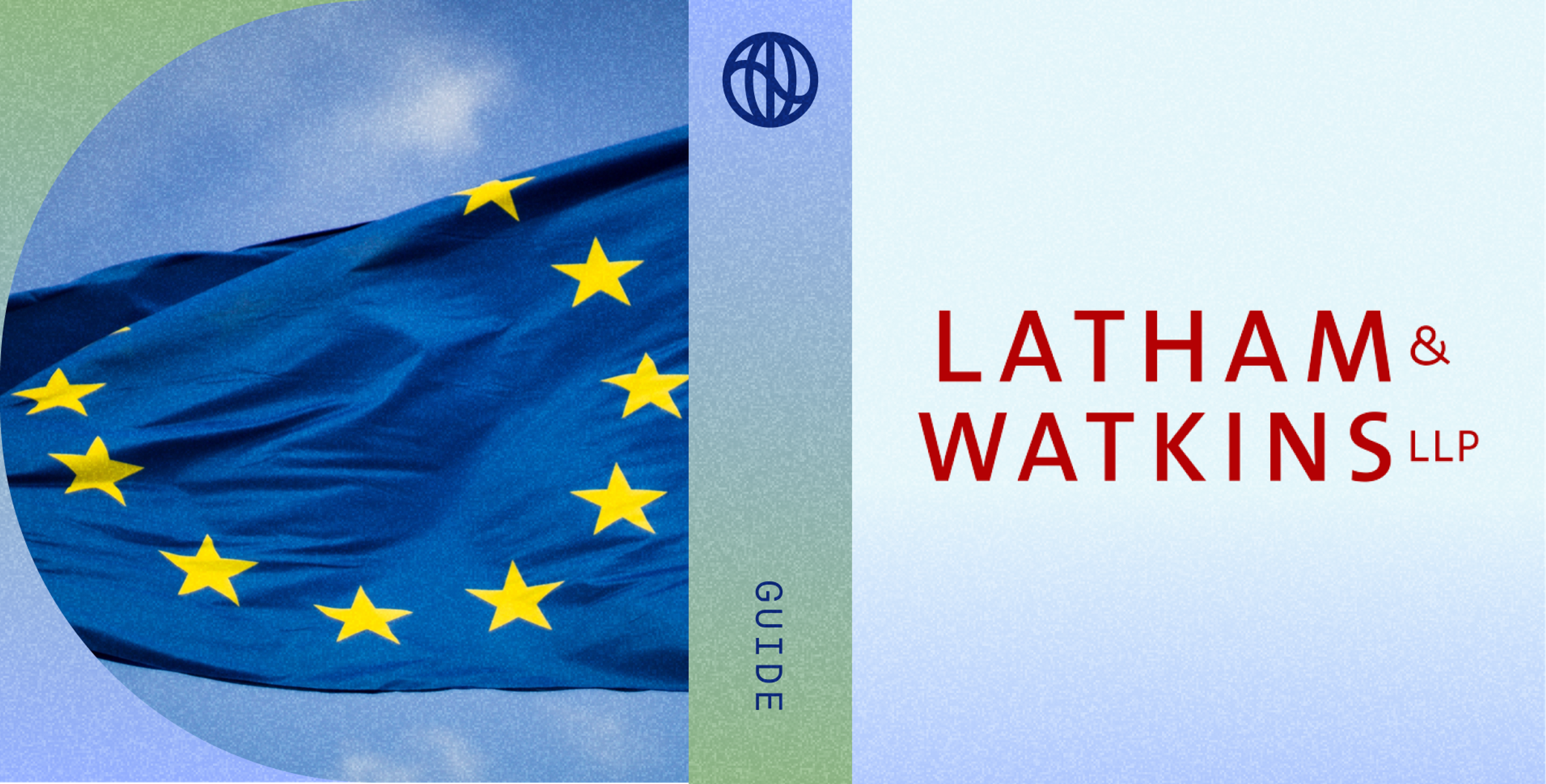 Latham & Watkins logo and EU flag on CS3d requirements