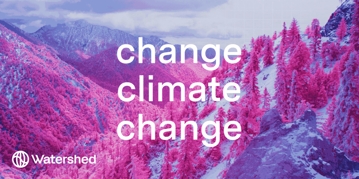 Changing how we think about climate change – Watershed