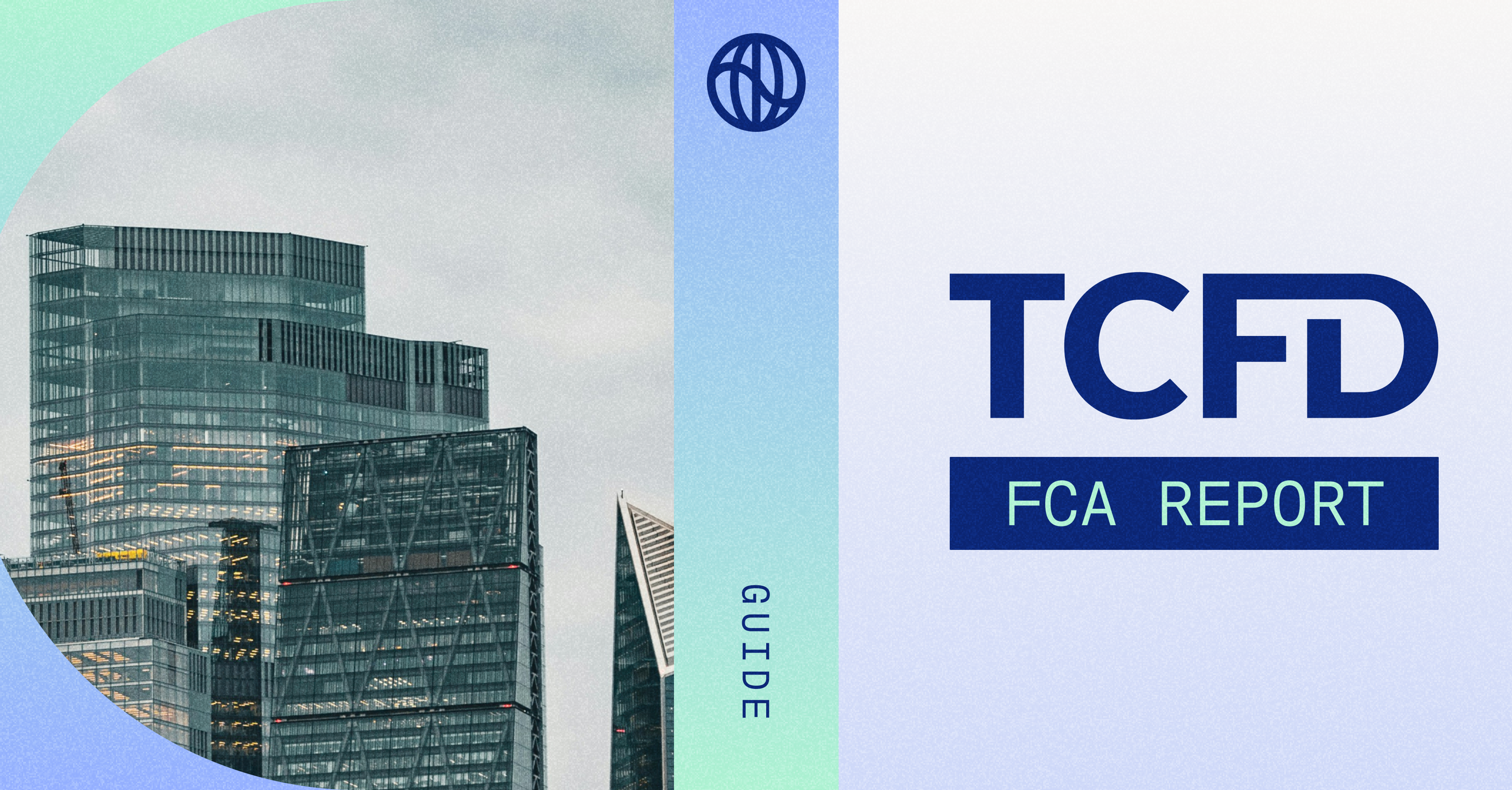 Image with TCFD logo and a main title "FCA report"