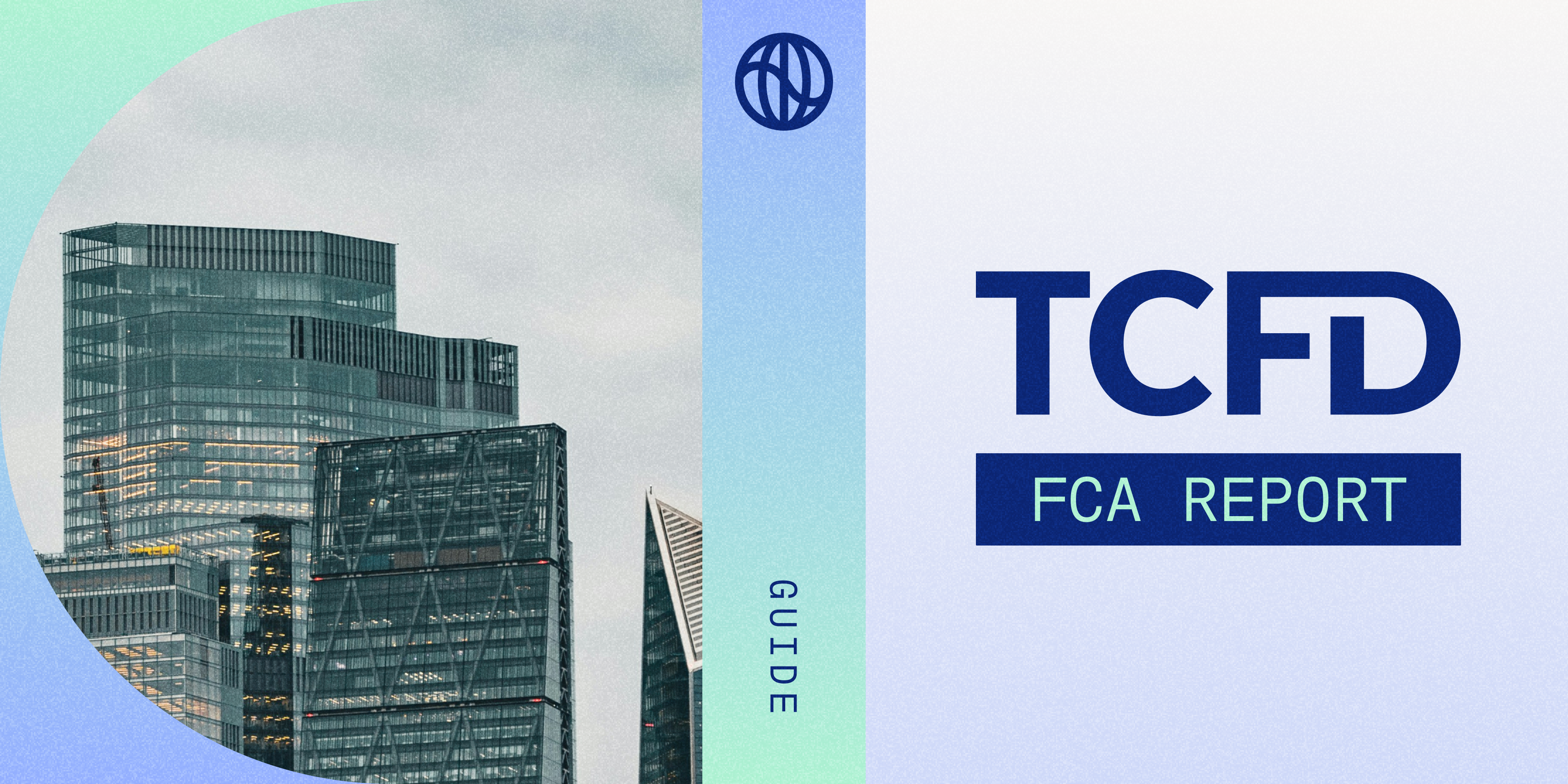 Image with TCFD logo and a main title "FCA report"