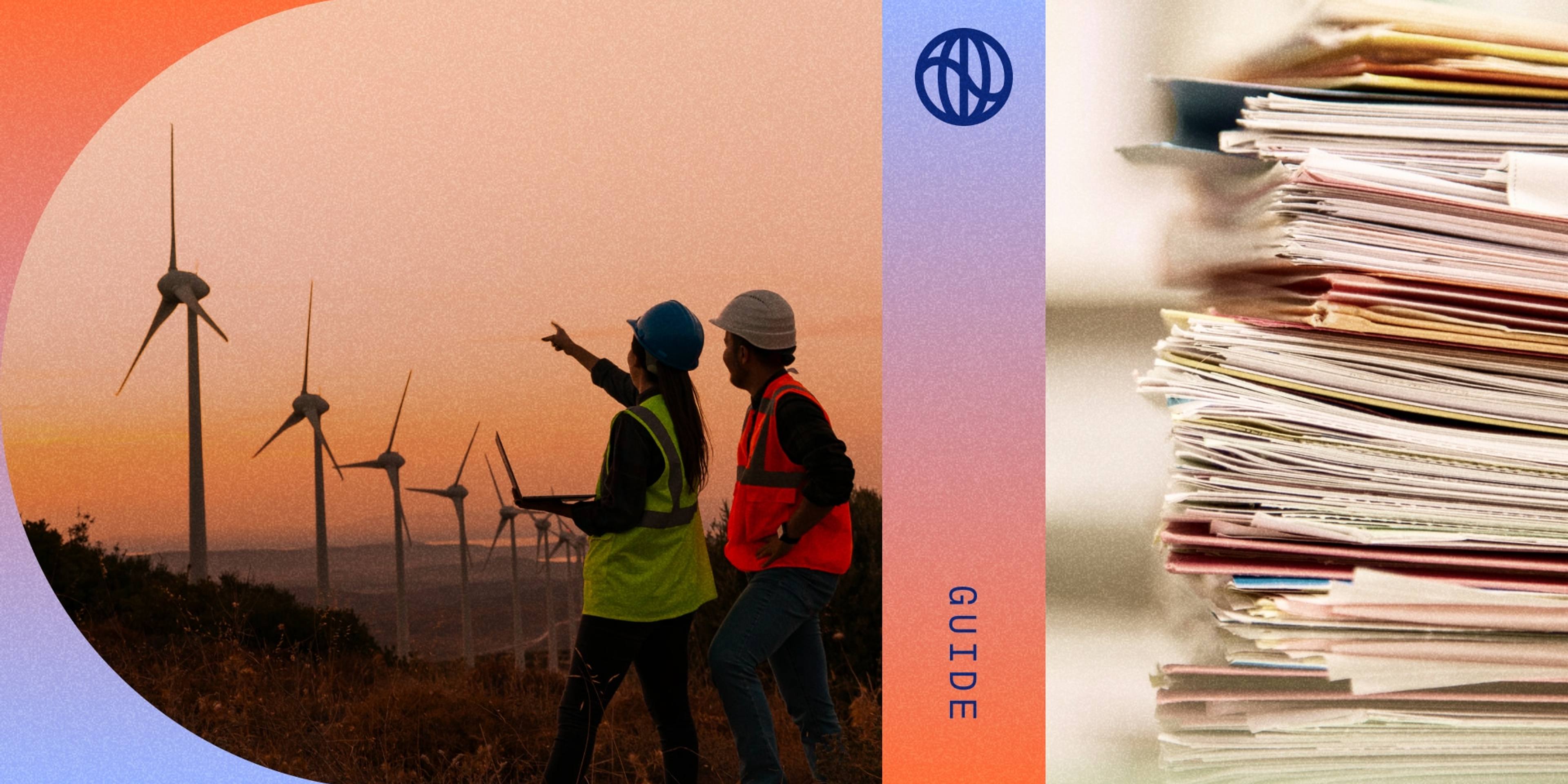 header image for a blog on audit preparation for climate data. A photo of workers looking at windmills and an image of a stack of papers