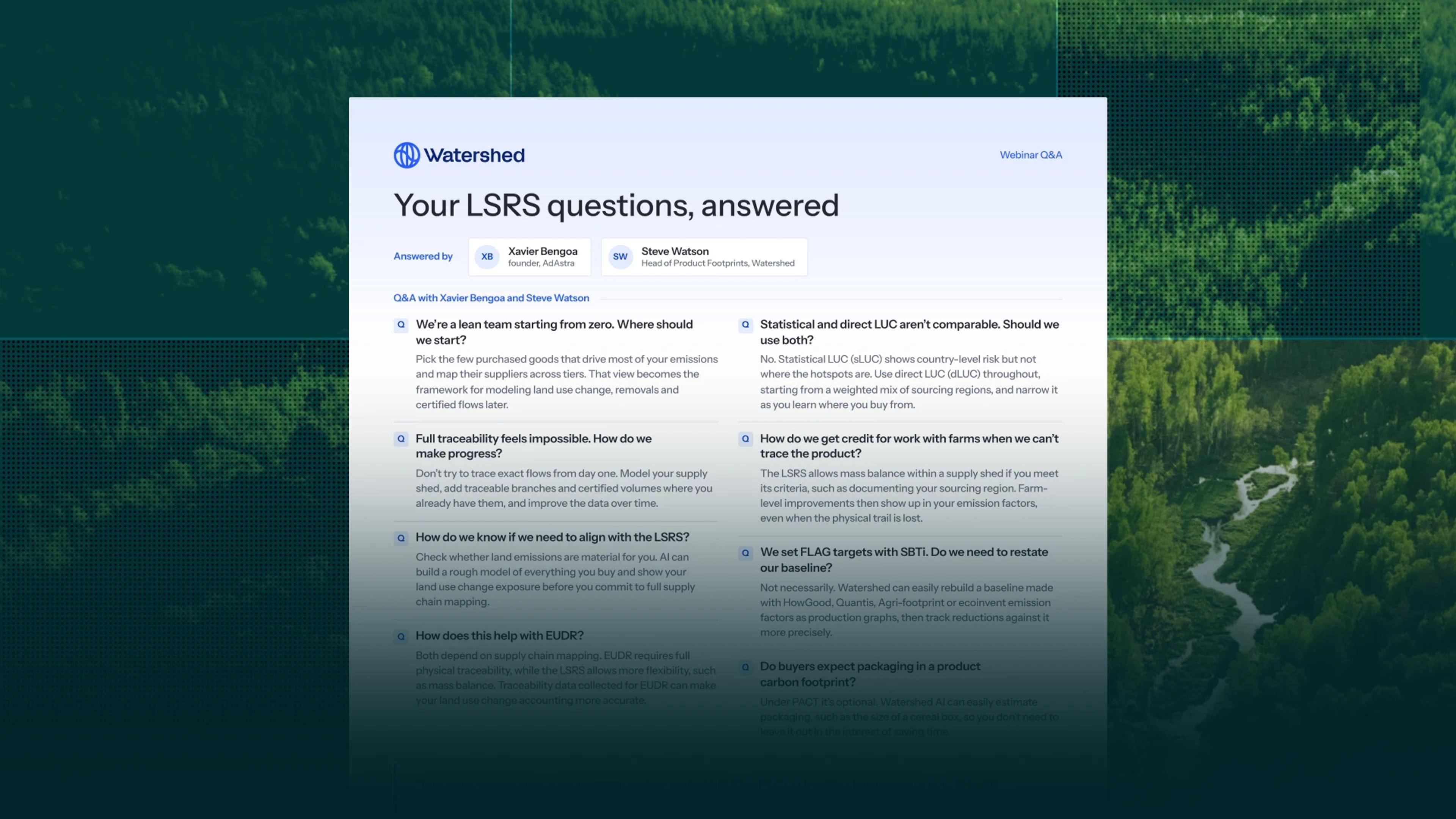 Your LSRS questions, answered: Q&A with Xavier Bengoa of AdAstra and Steve Watson of Watershed