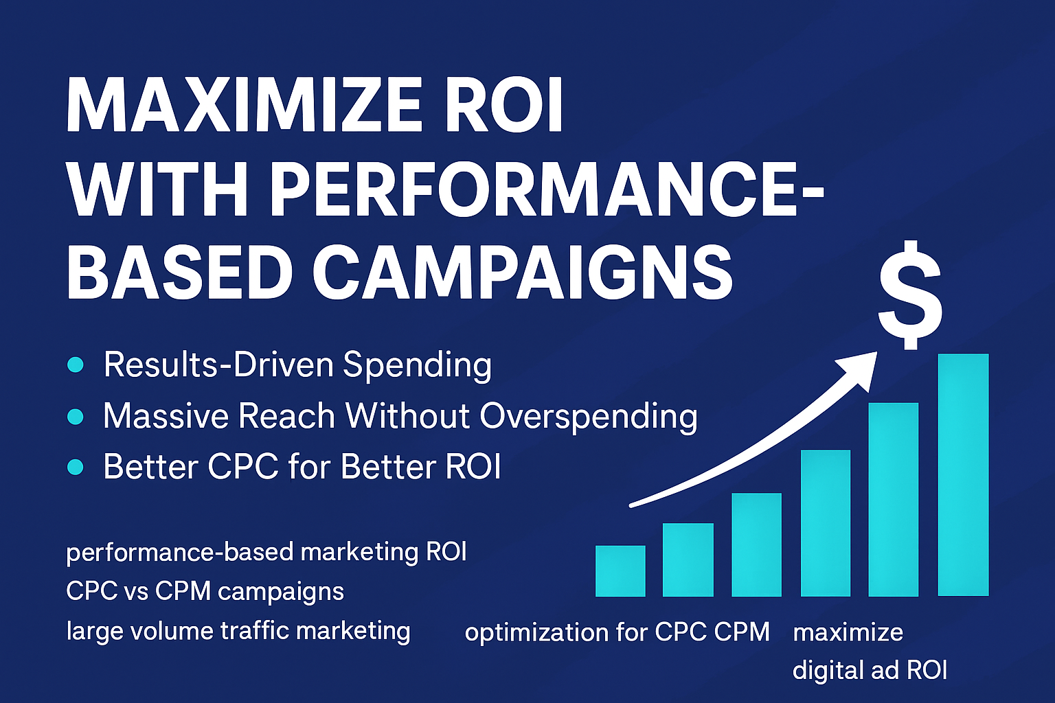 Cover for Maximize ROI with Performance-Based Campaigns