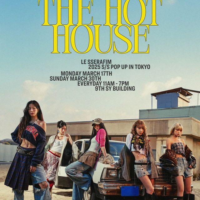 LE SSERAFIMのポップアップストア『THE HOT HOUSE』が東京で開催決定!