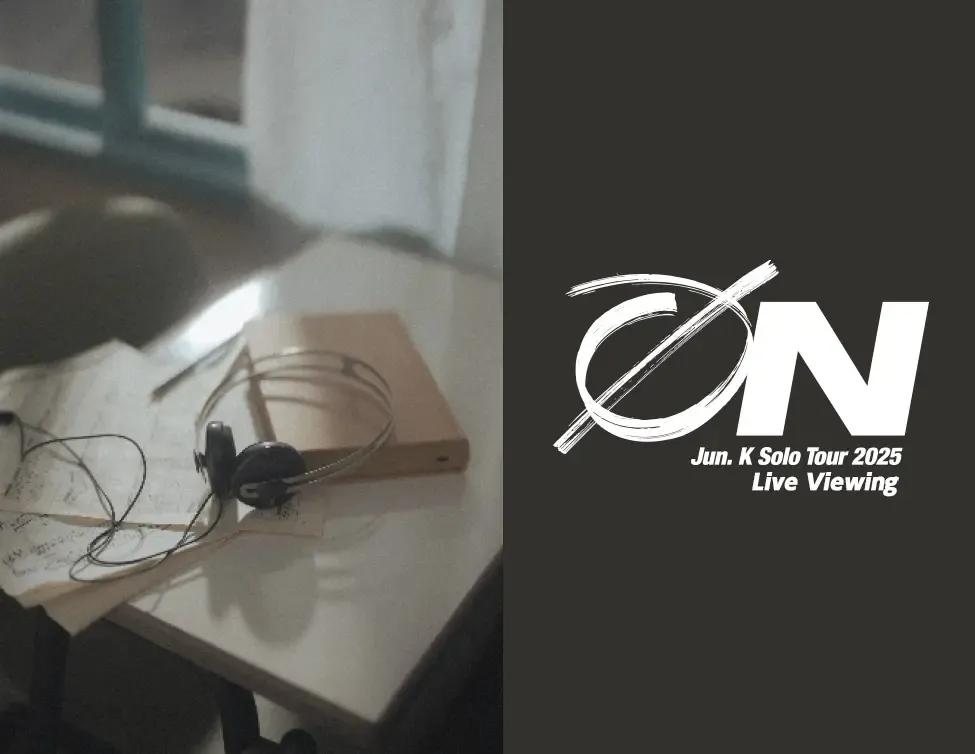Jun. K「O/N」ツアーファイナルがライブ・ビューイング決定！全国映画館で独占生中継