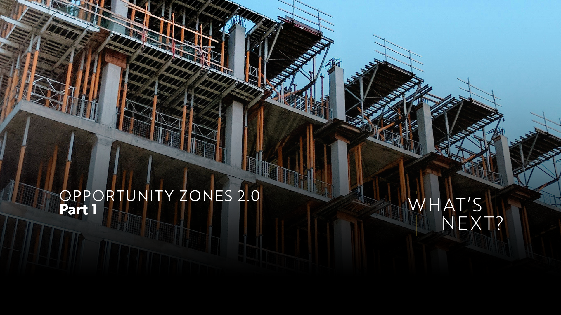 Opportunity Zones 2.0 Part One