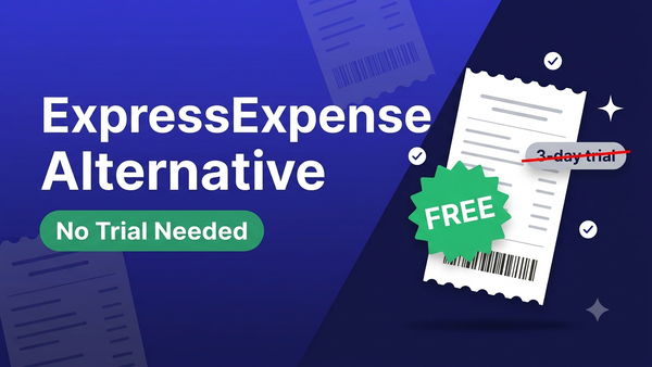 ExpressExpense Alternative: Best Free & Paid Options (2026)