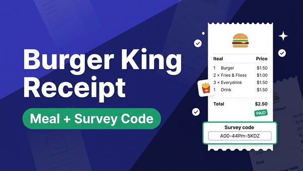 Burger King Receipt: What's On It & How to Get a Copy (2026)