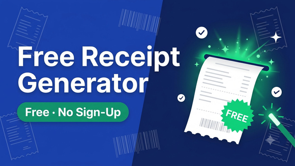 Free Receipt Generator: Create a Receipt Online Free (2026)