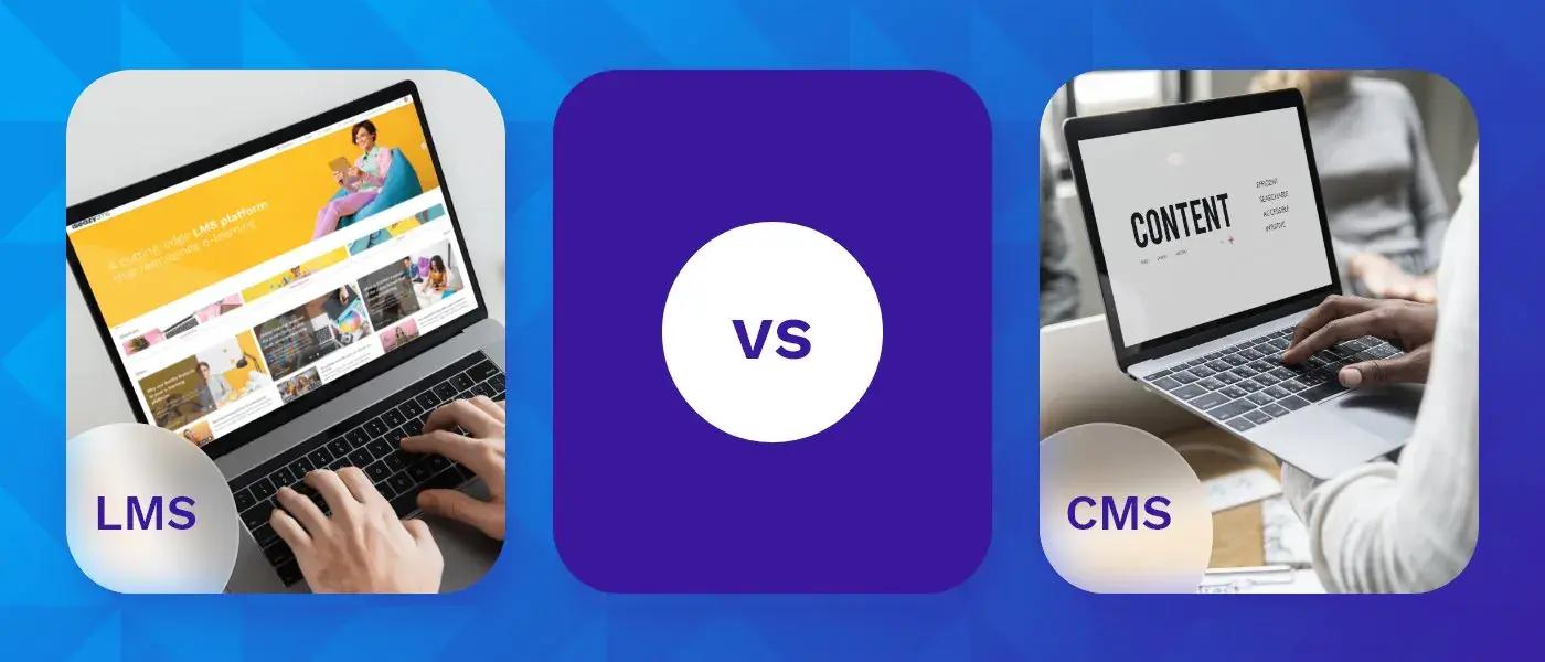 Difference Between LMS and CMS