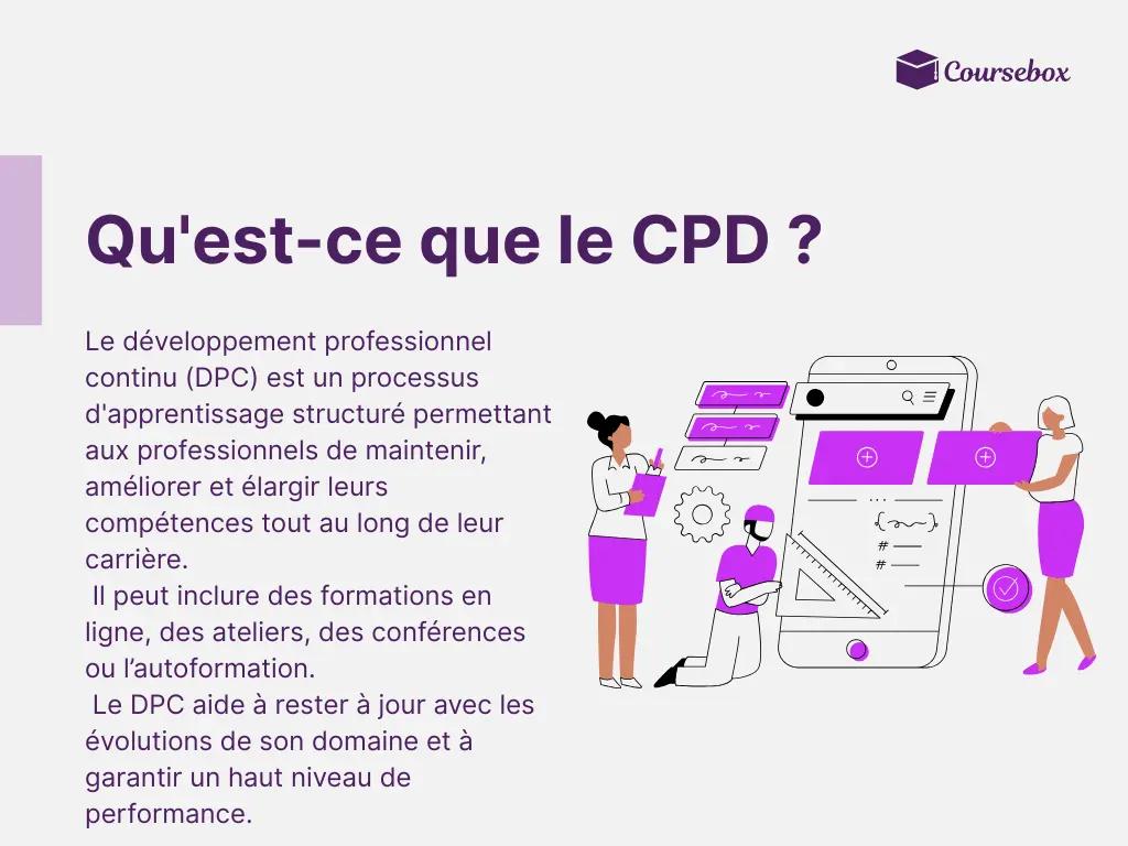Qu'est-ce que le CPD