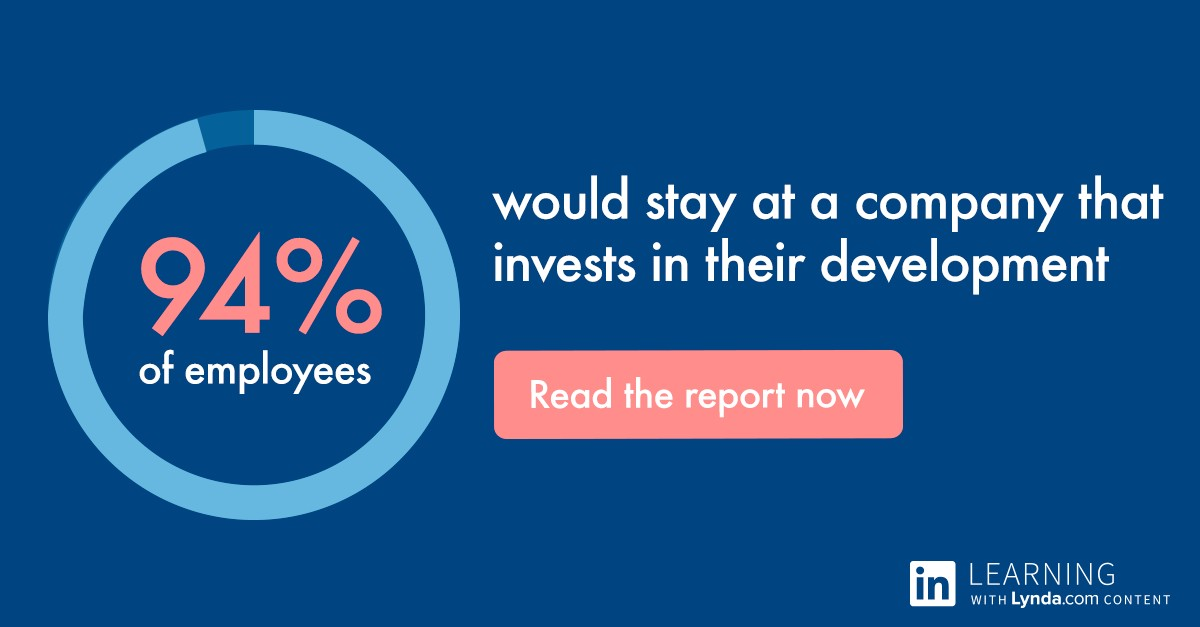 94% of employees stay in companies that invest in them