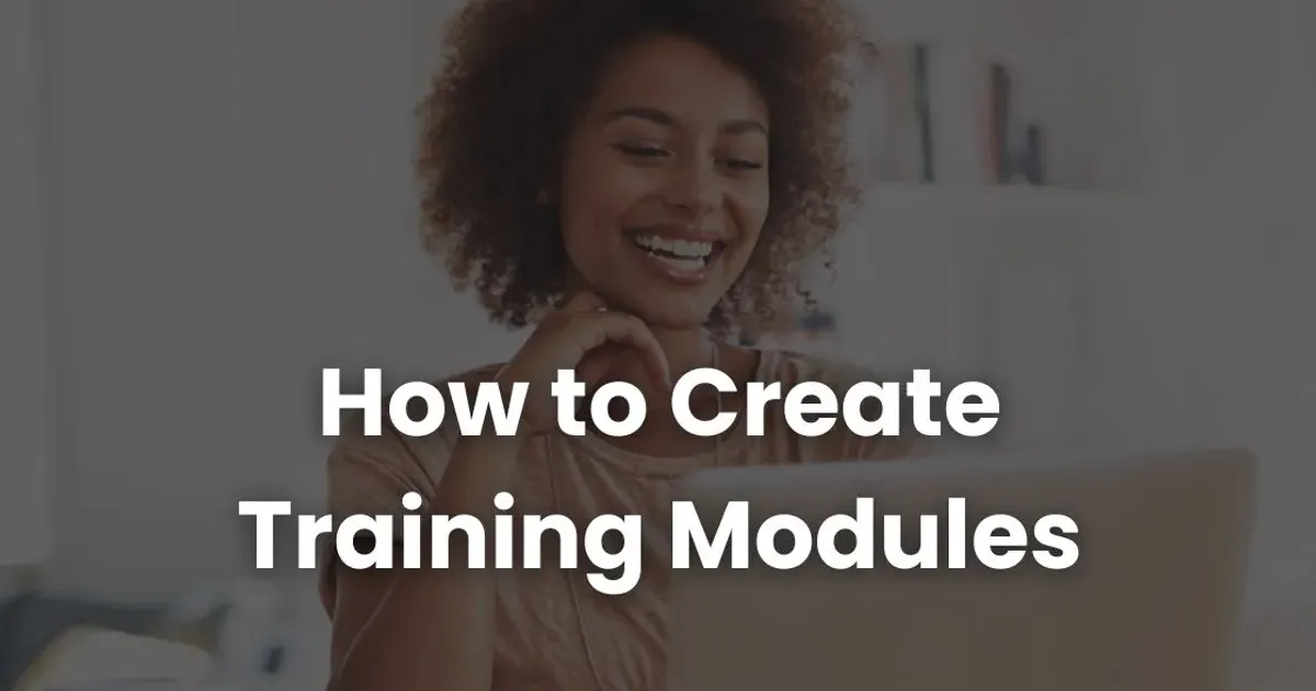 How to Create Training Modules for Beginners | Coursebox AI