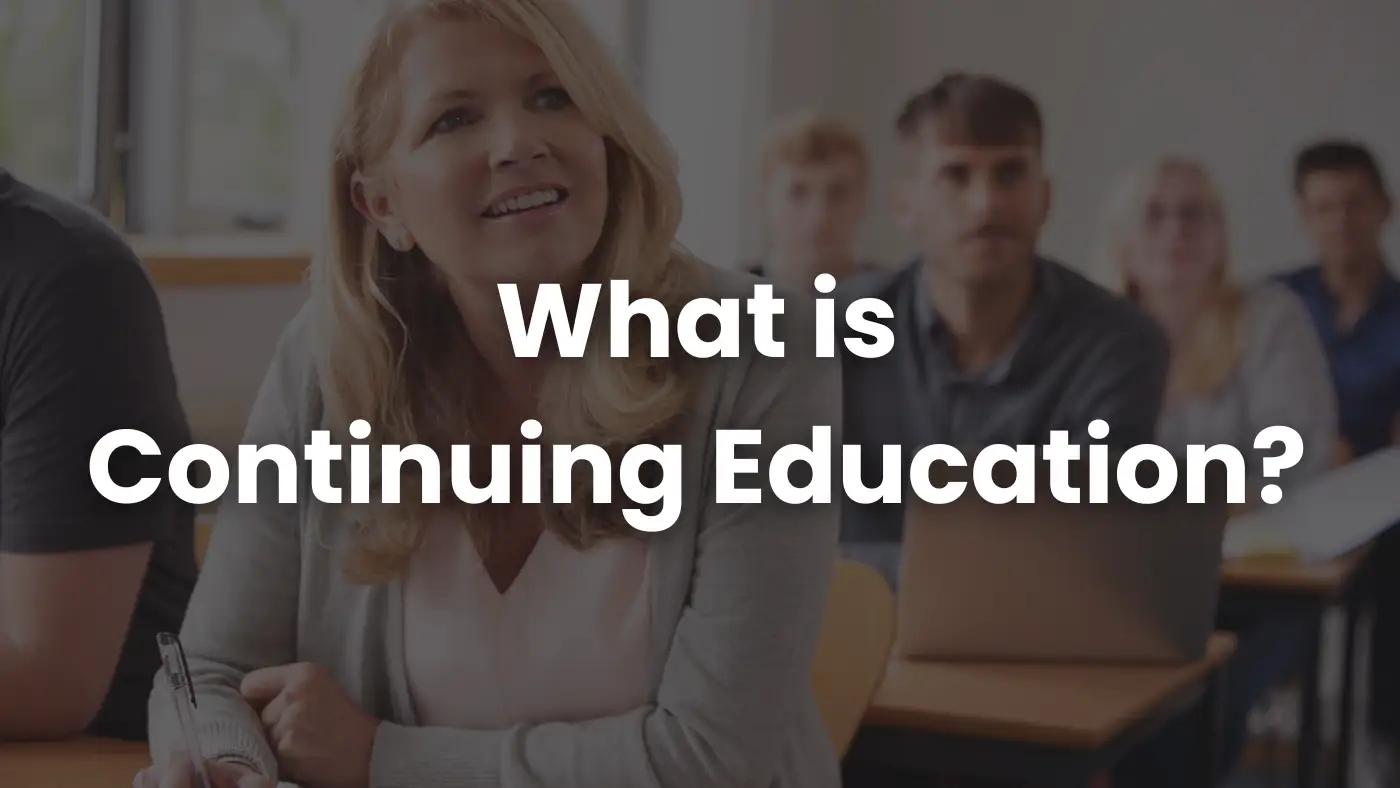What is Continuing Education? | Coursebox AI