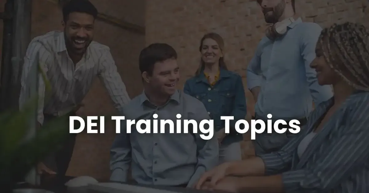 Dei Learning Topics DEI Training Topics That Uplift Employees' Morale | Coursebox AI