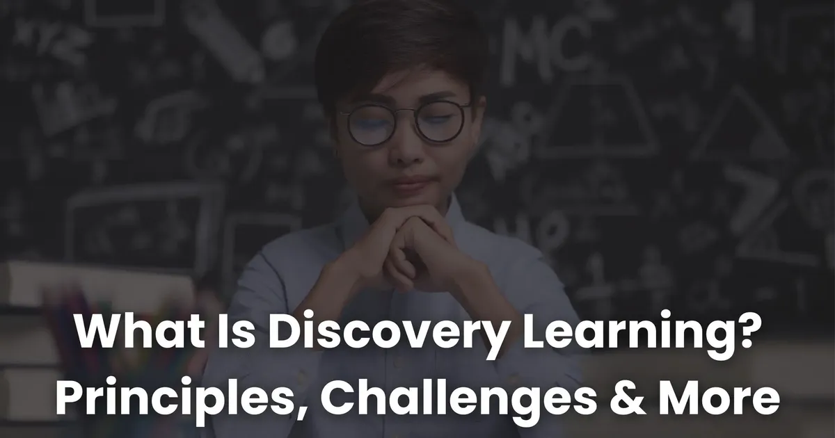 Discovery Apply Learning What Is Discovery Learning? Principles, Challenges & More | Coursebox AI
