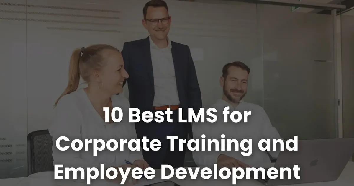 10 Best LMS for Corporate Training and Employee Development | Coursebox AI