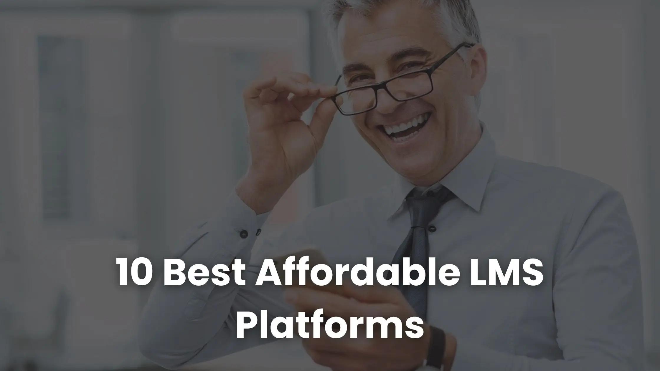 10 Best Affordable LMS Platforms Out There In 2026 | Coursebox AI